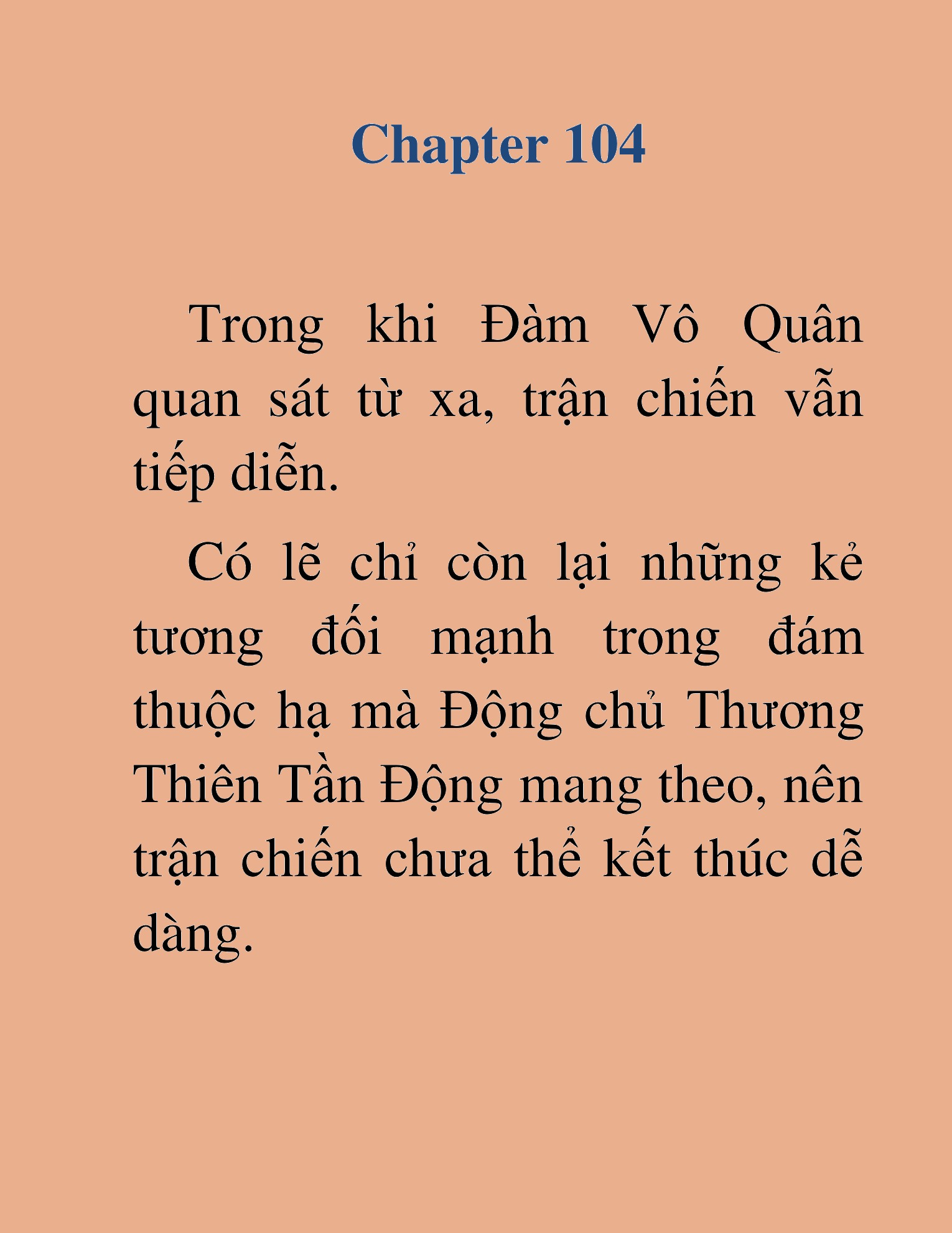 Đọc truyện HAT[NOVEL] Dã Thú Vô Song - Chap 104