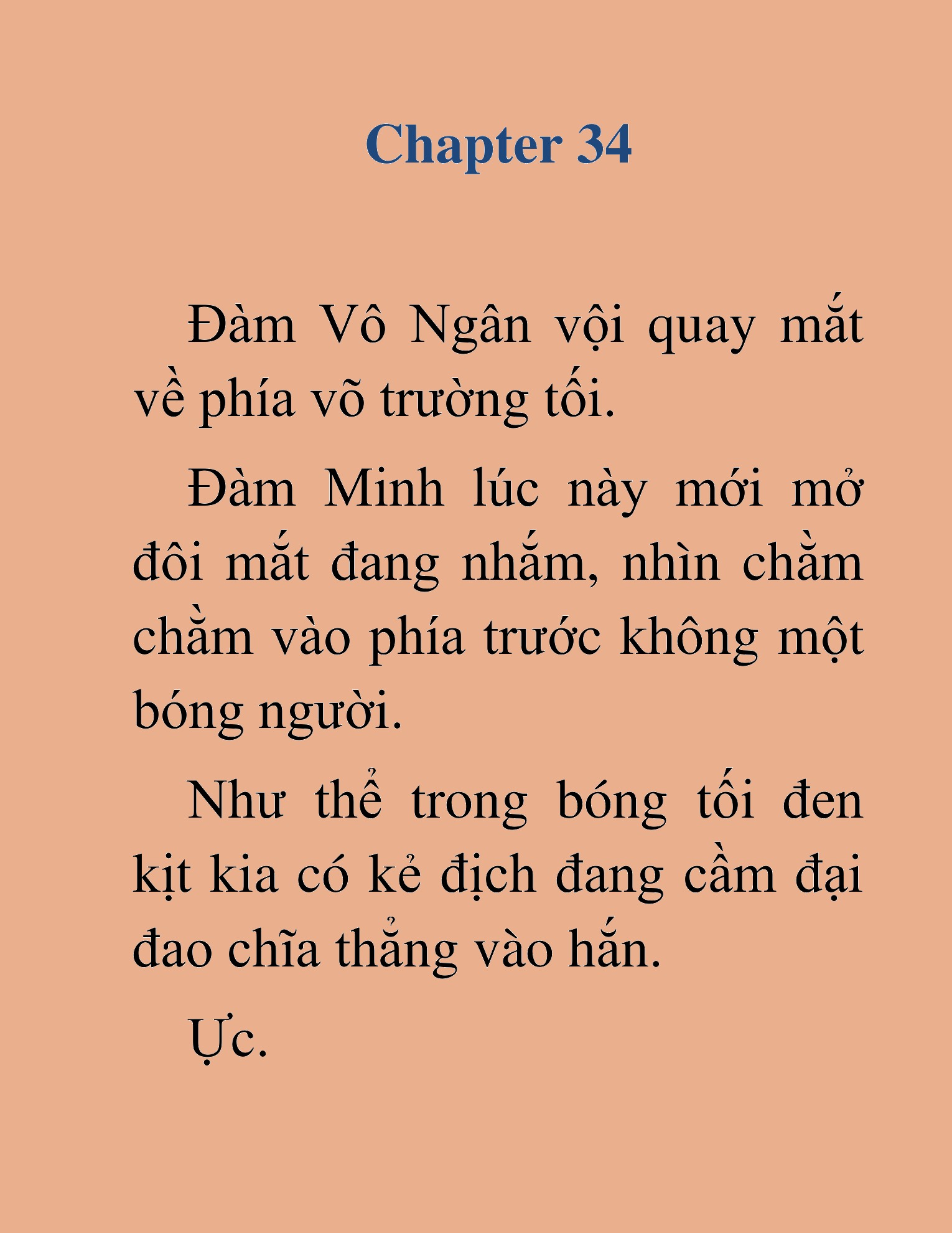 Đọc truyện HAT[NOVEL] Dã Thú Vô Song - Chap 34