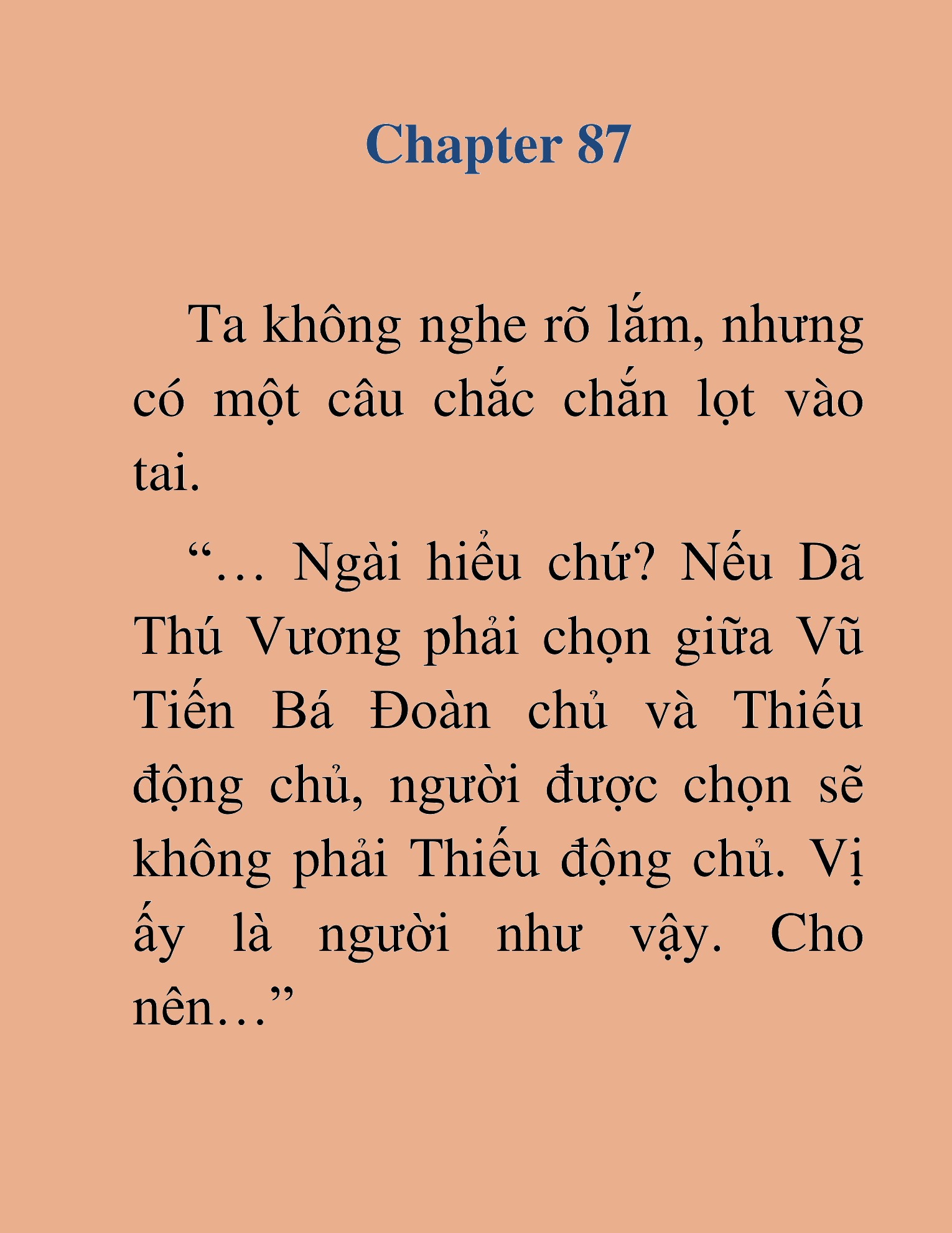 Đọc truyện HAT[NOVEL] Dã Thú Vô Song - Chap 87