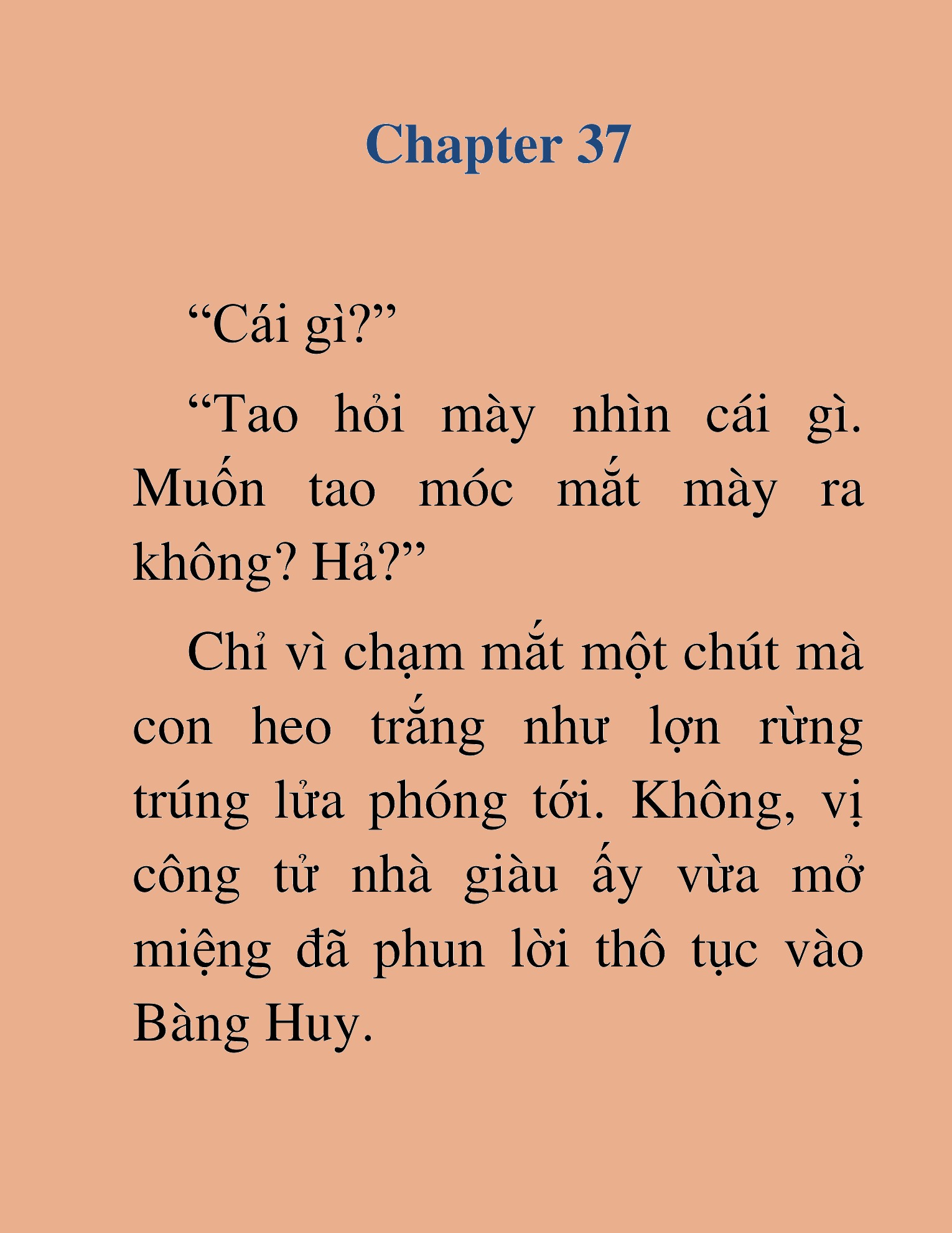 Đọc truyện HAT[novel] Đao Hoàng Hồi Quy: Biến Loạn Bàng Gia - Chap 37