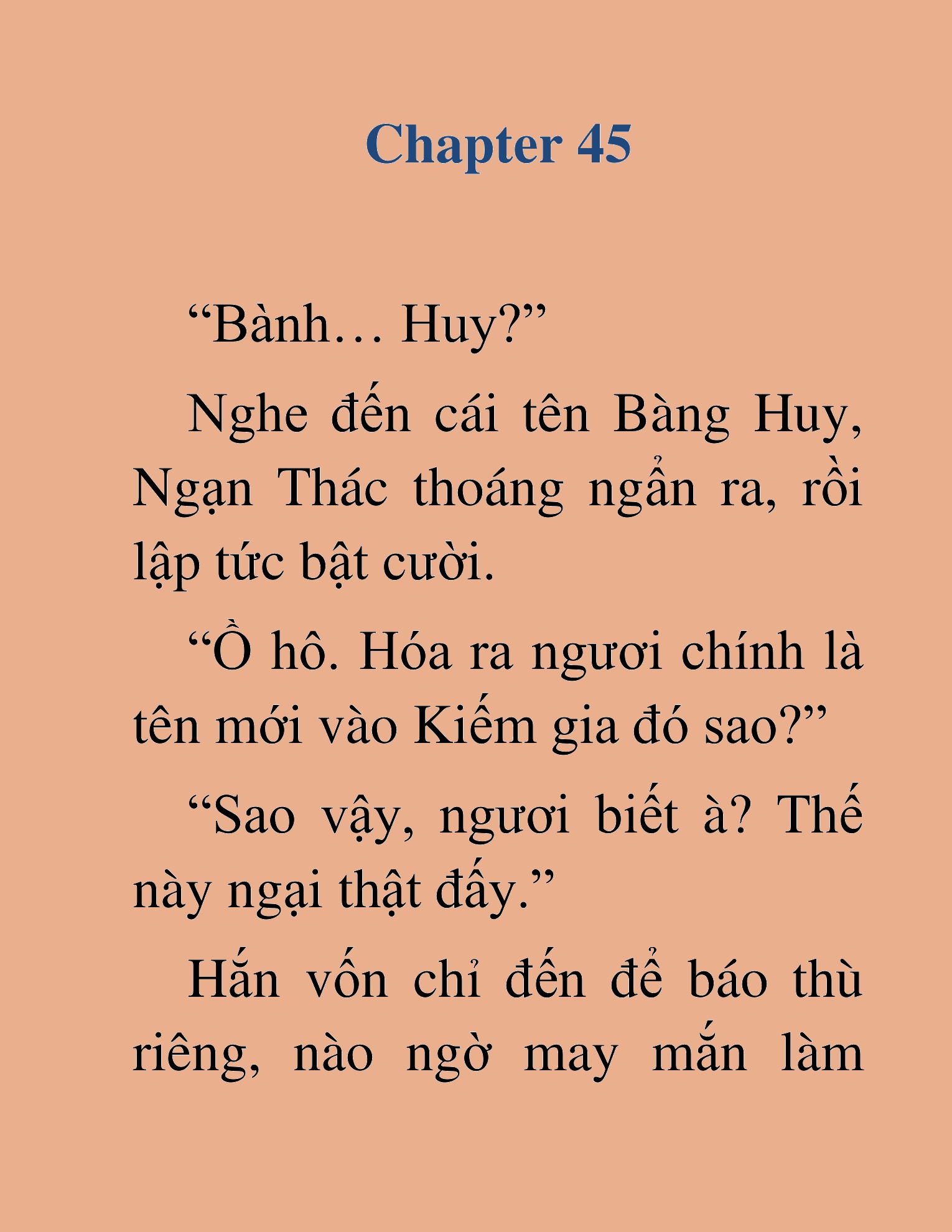 Đọc truyện HAT[novel] Đao Hoàng Hồi Quy: Biến Loạn Bàng Gia - Chap 45