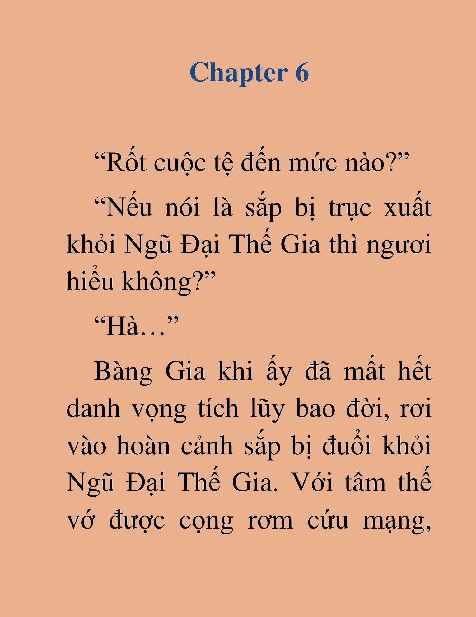 Đọc truyện HAT[novel] Đao Hoàng Hồi Quy: Biến Loạn Bàng Gia - Chap 6