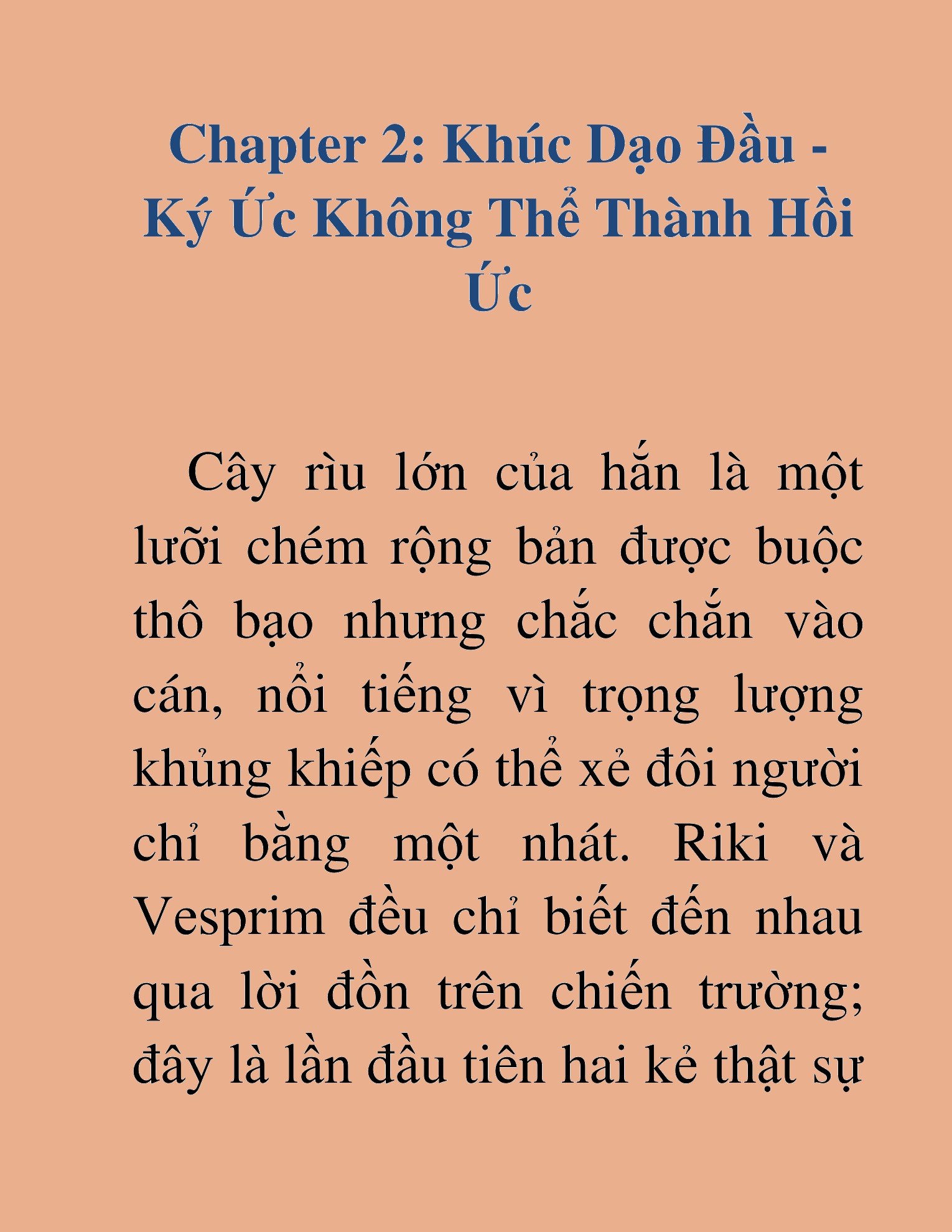 Đọc truyện HAT[NOVEL] Khúc Ca Của Dũng Giả - Chap 2