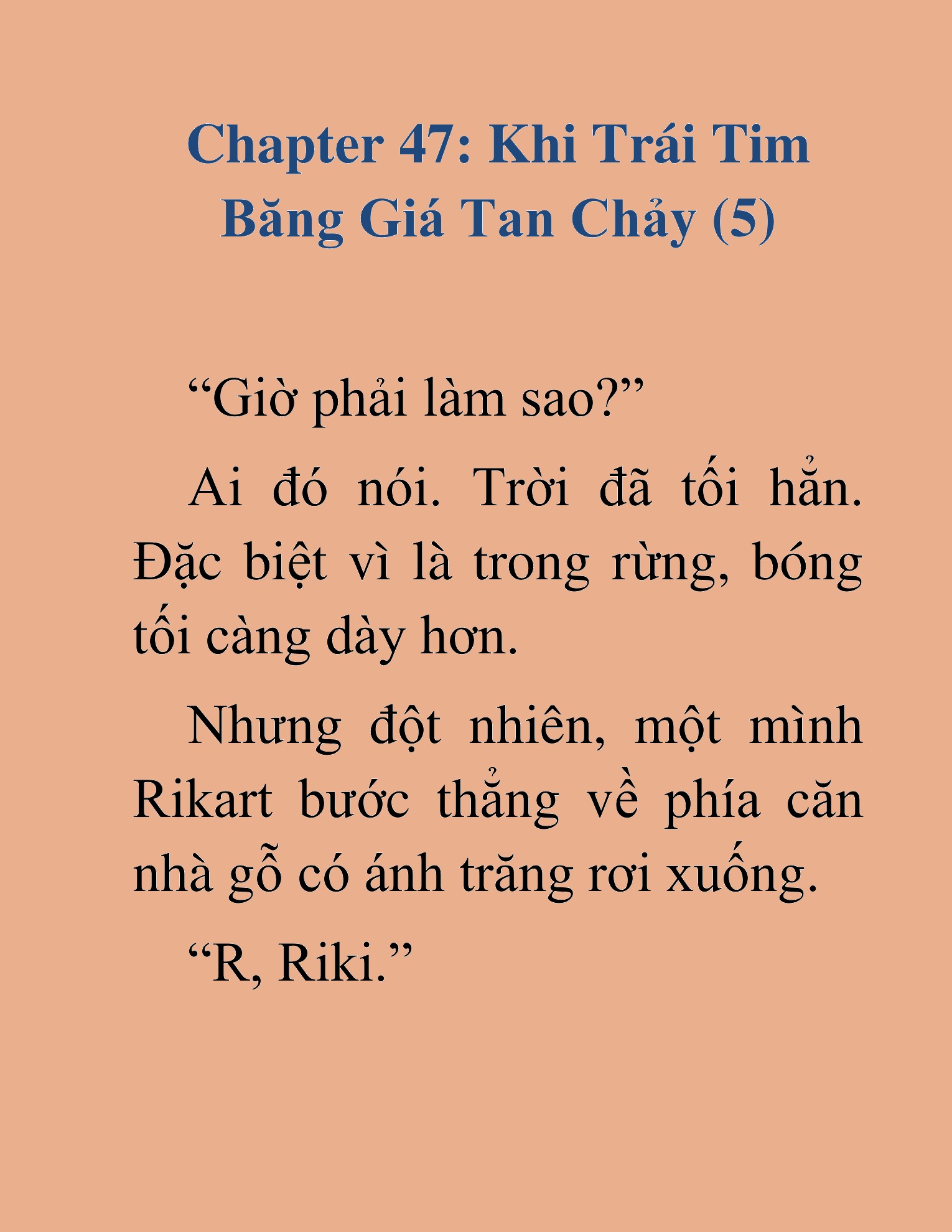 Đọc truyện HAT[NOVEL] Khúc Ca Của Dũng Giả - Chap 47