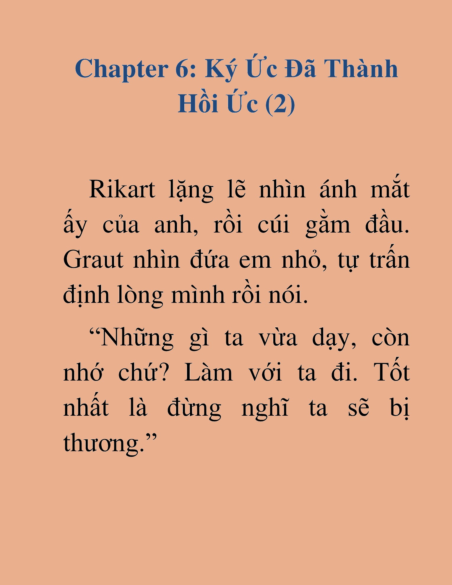 Đọc truyện HAT[NOVEL] Khúc Ca Của Dũng Giả - Chap 6