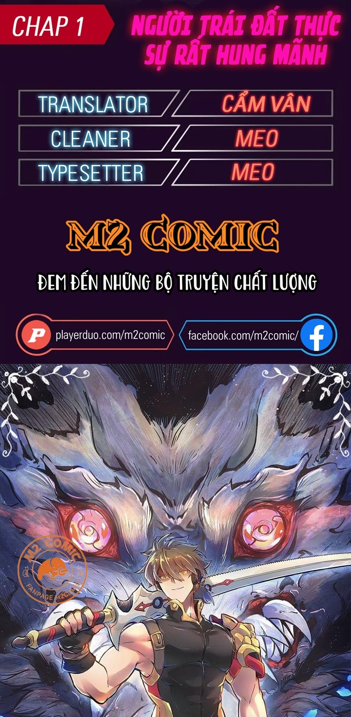 Đọc truyện [M2 Comic] Người Trái Đất Thật Sự Quá Hung Mãnh - Chap 1