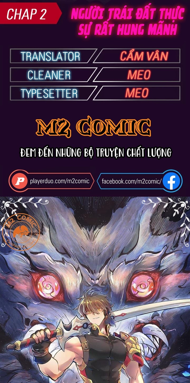 Đọc truyện [M2 Comic] Người Trái Đất Thật Sự Quá Hung Mãnh - Chap 2