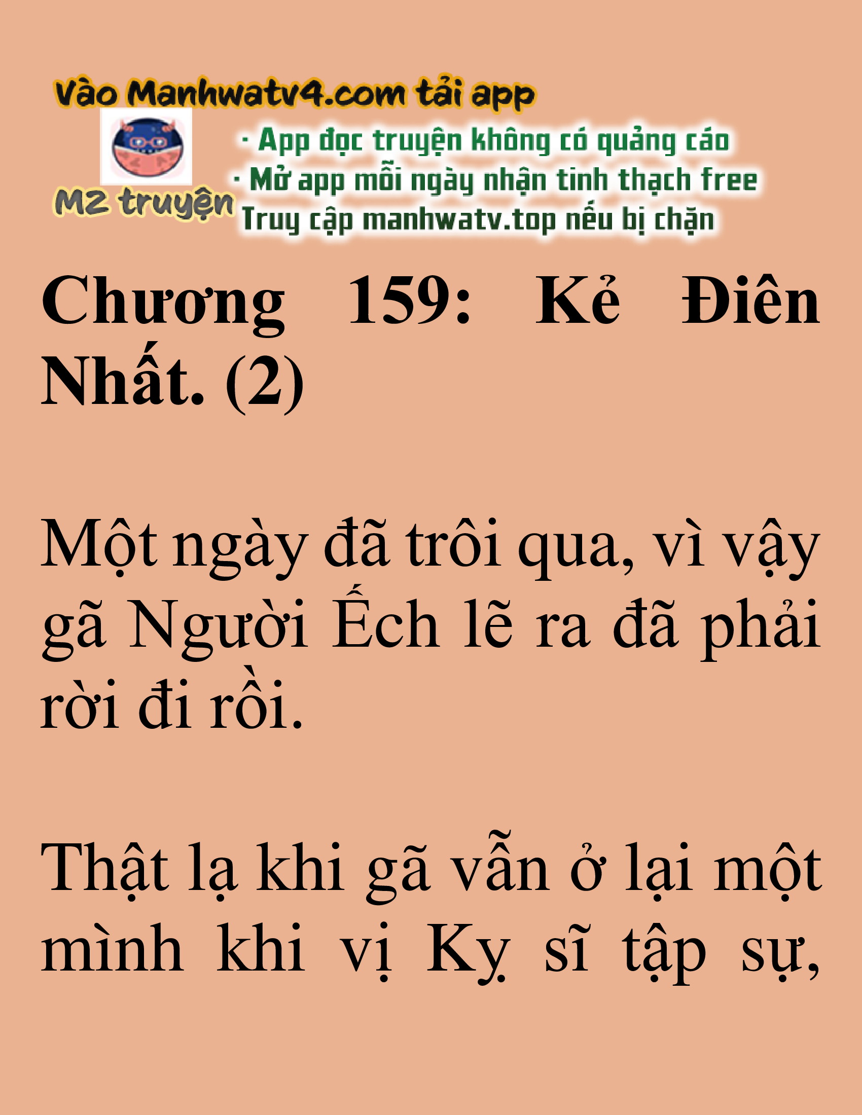 Đọc truyện SNVT [NOVEL] Hiệp Sĩ Sống Vì Ngày Hôm Nay - Chương 159: Kẻ Điên Nhất