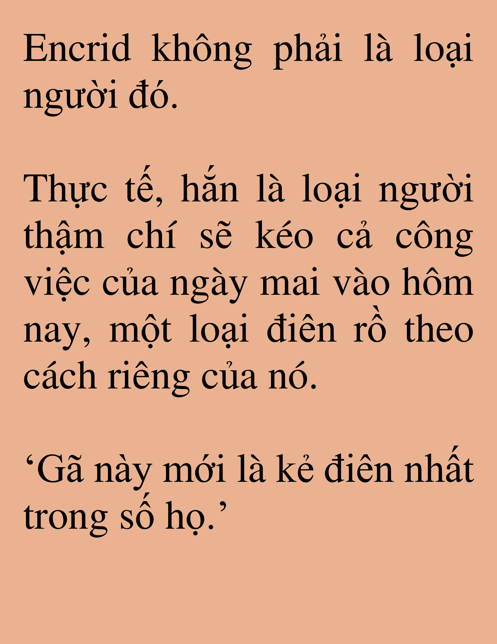 Đọc truyện SNVT [NOVEL] Hiệp Sĩ Sống Vì Ngày Hôm Nay - Chương 159: Kẻ Điên Nhất