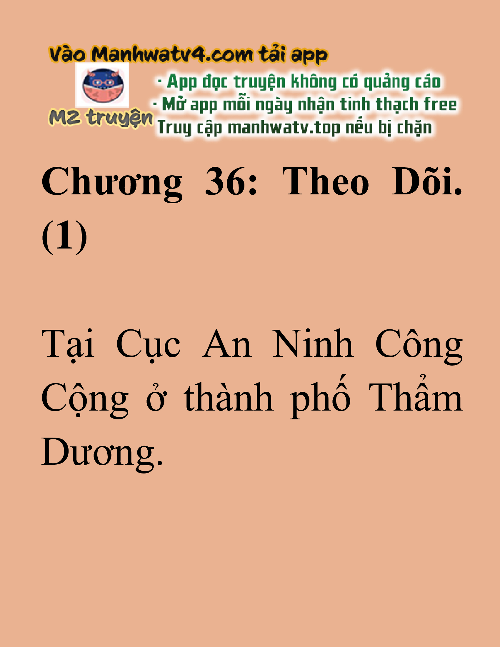 Đọc truyện SNVT[NOVEL] Ma Thần Giáng Lâm - Chương 36: Theo Dõi. (1)