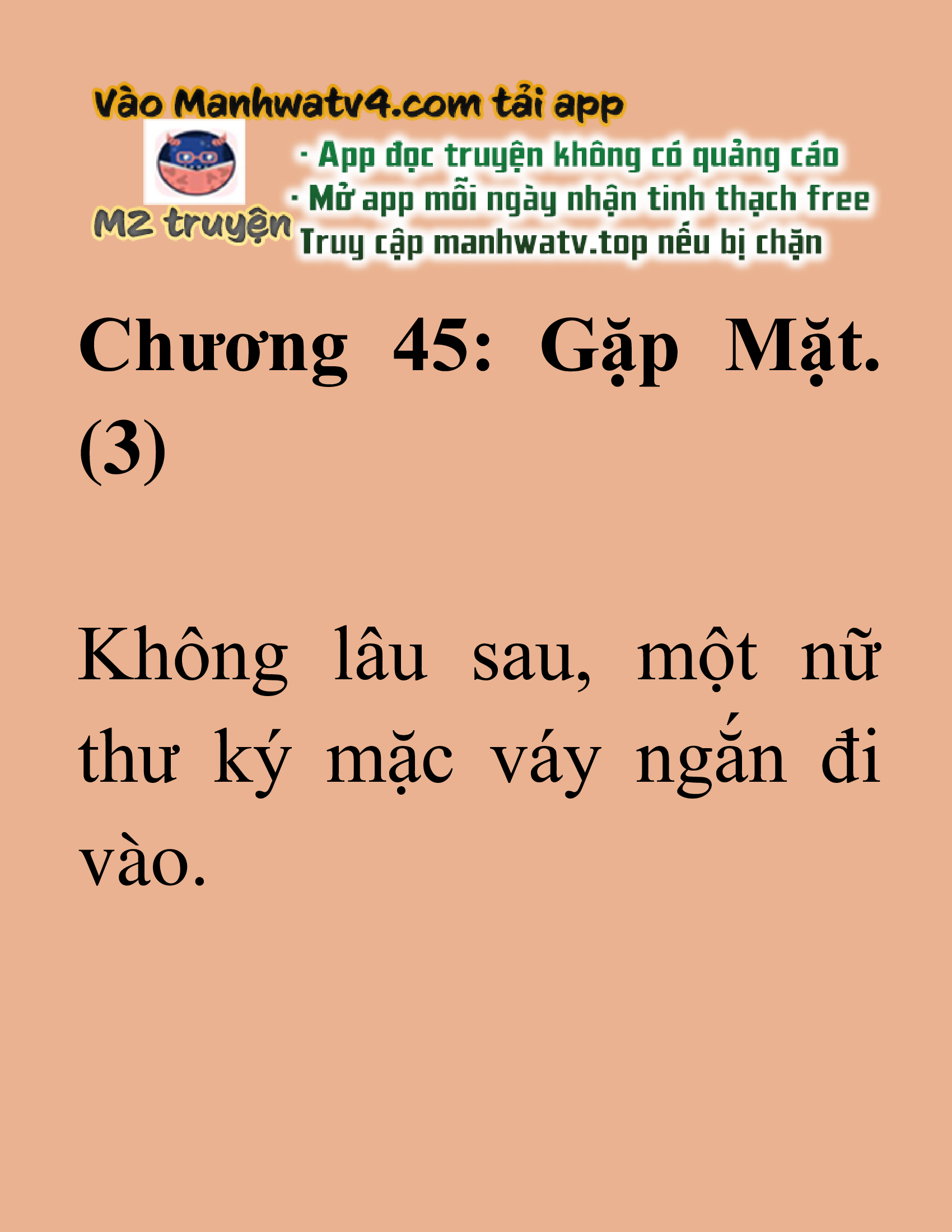 Đọc truyện SNVT[NOVEL] Ma Thần Giáng Lâm - Chương 45: Gặp Mặt. 