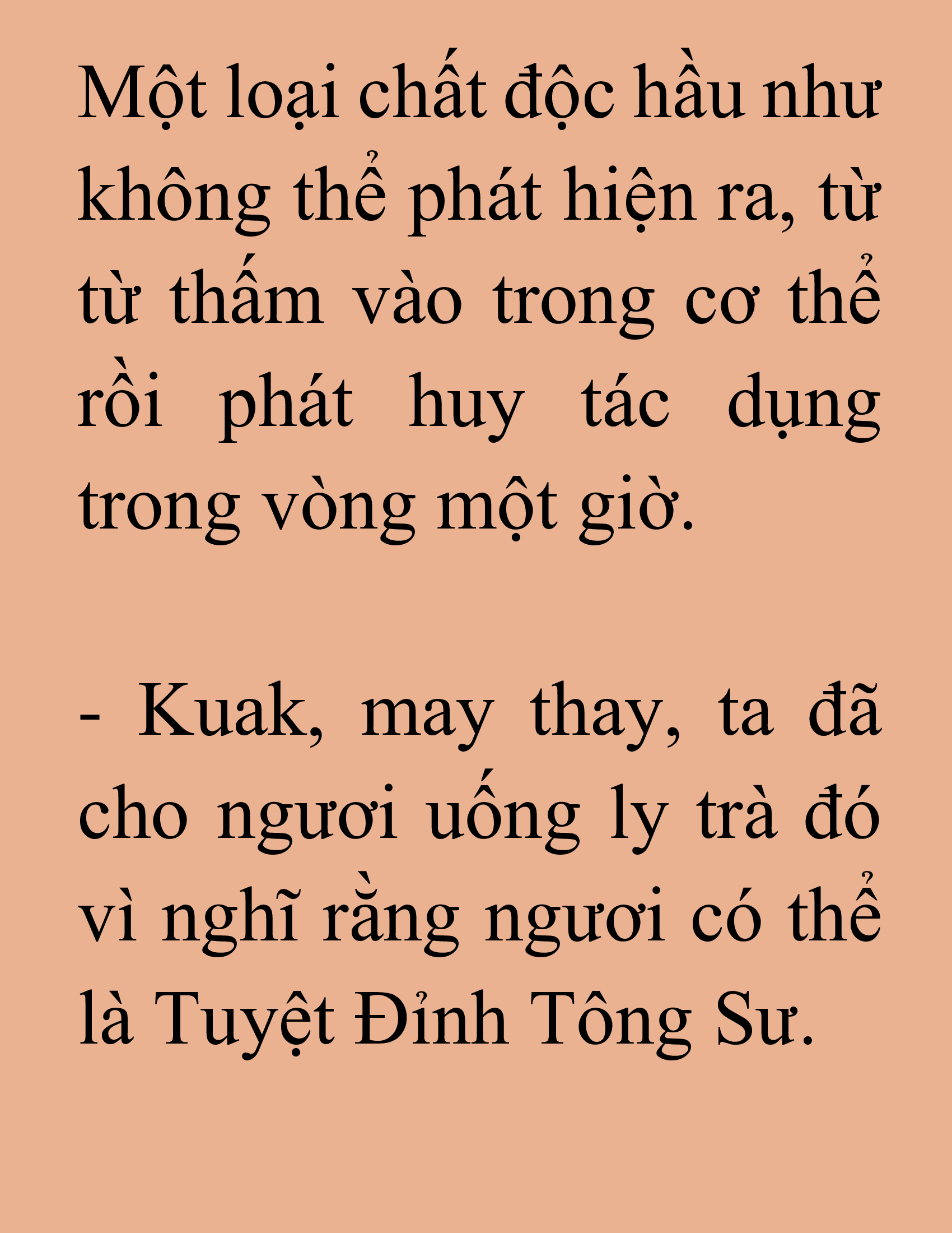 Đọc truyện SNVT[NOVEL] Ma Thần Giáng Lâm - Chương 48: Chất Độc One Time.