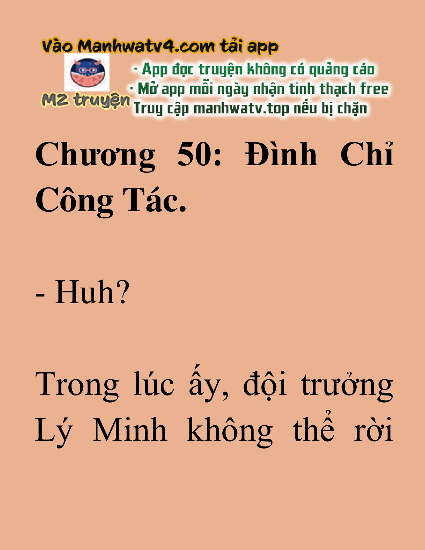 Đọc truyện SNVT[NOVEL] Ma Thần Giáng Lâm - Chương 50: Đình Chỉ Công Tác.
