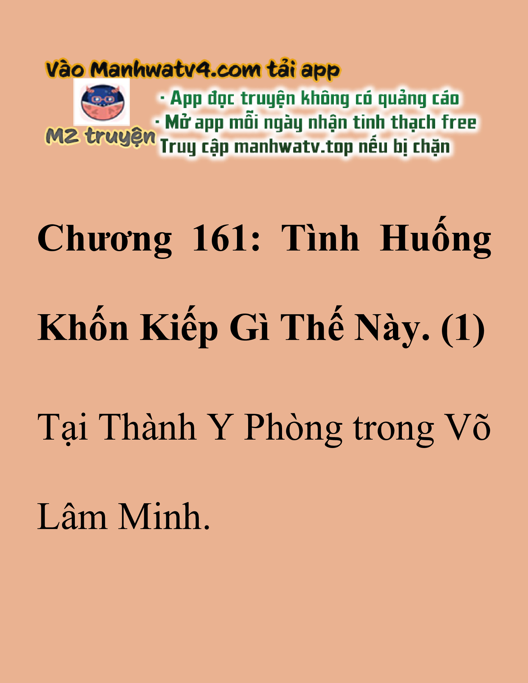 Đọc truyện SNVT[NOVEL] Thanh Mai Trúc Mã Của Đệ Nhất Thiên Hạ - Chương 161: Tình Huống Khốn Kiếp Gì Thế Này