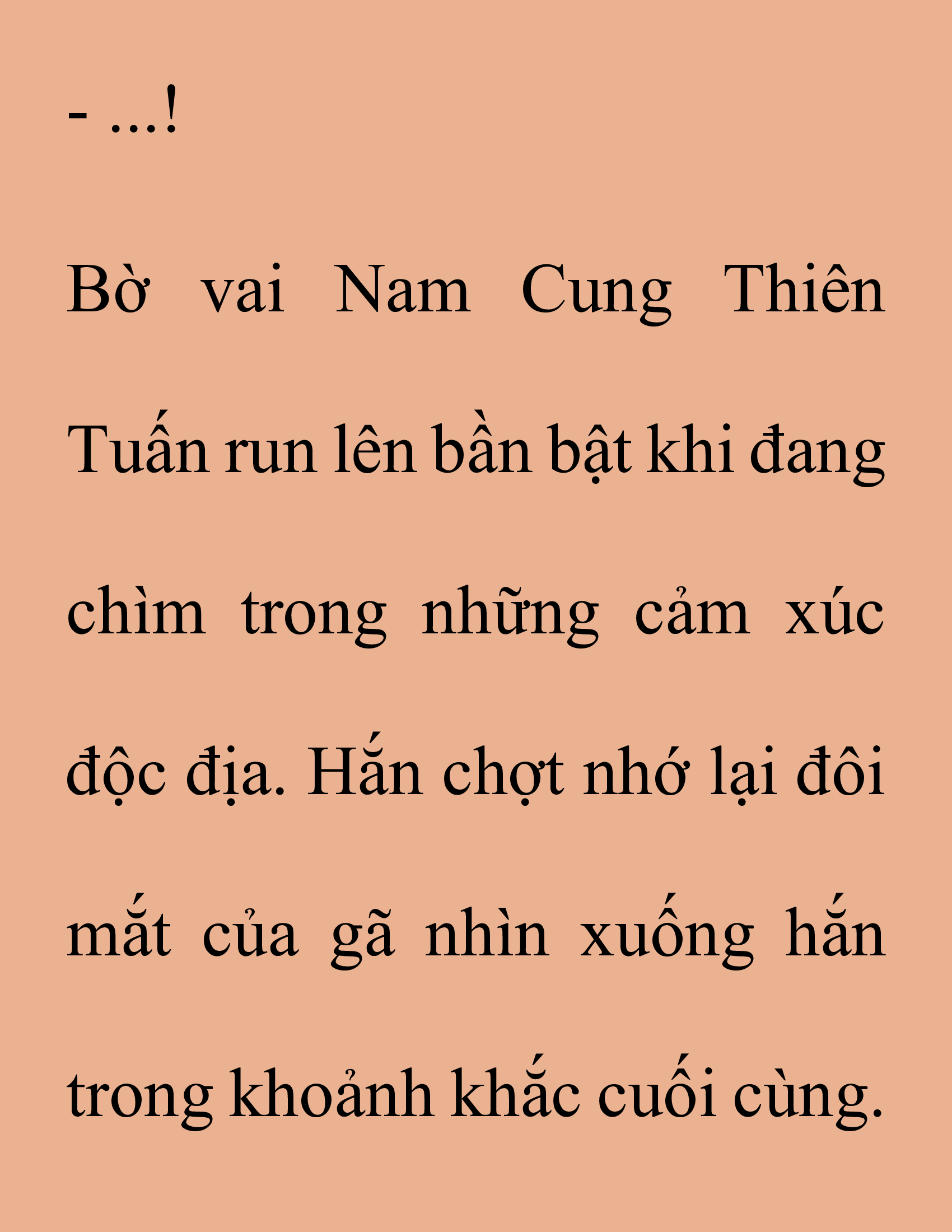Đọc truyện SNVT[NOVEL] Thanh Mai Trúc Mã Của Đệ Nhất Thiên Hạ - Chương 161: Tình Huống Khốn Kiếp Gì Thế Này