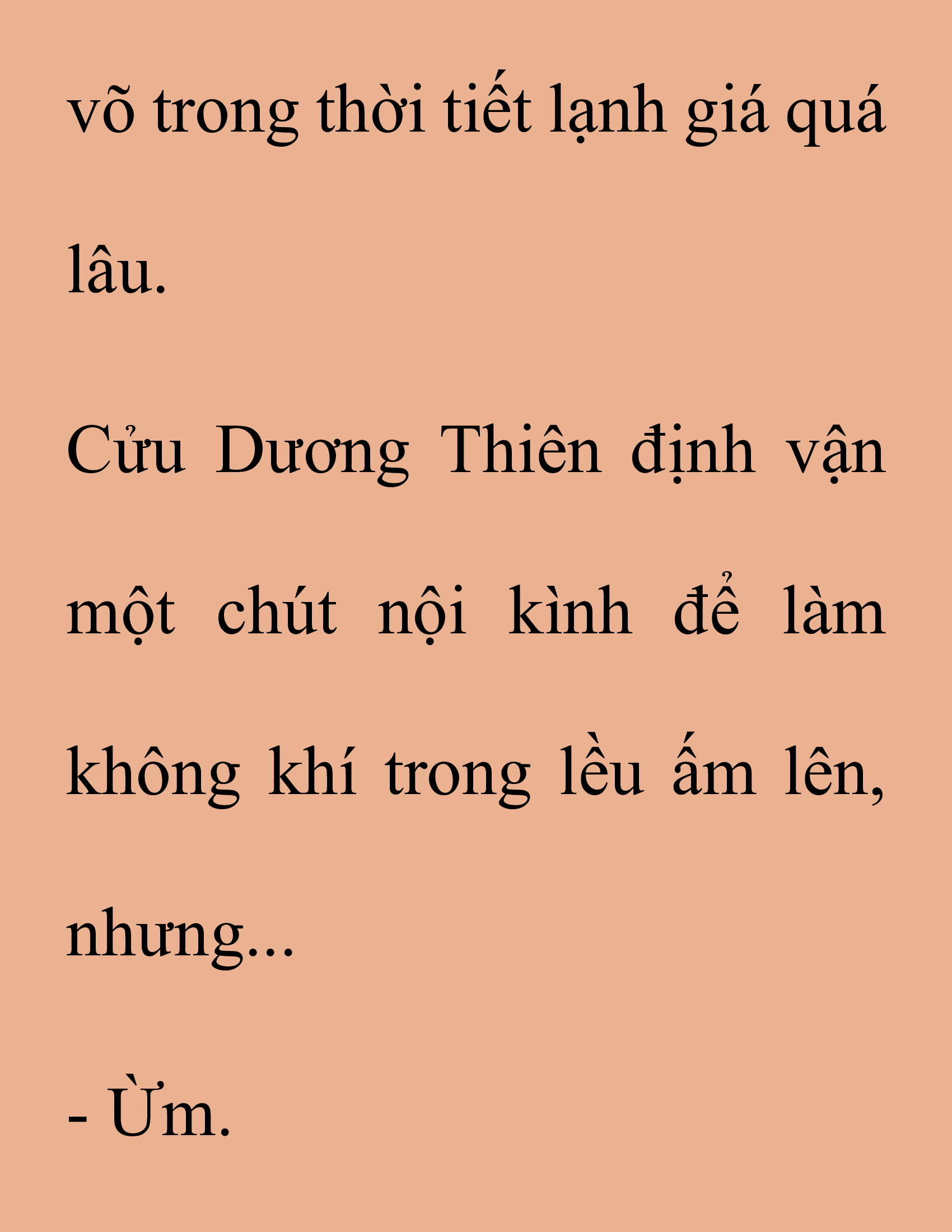 Đọc truyện SNVT[NOVEL] Thanh Mai Trúc Mã Của Đệ Nhất Thiên Hạ - Chương 162: Tình Huống Khốn Kiếp Gì Thế Này