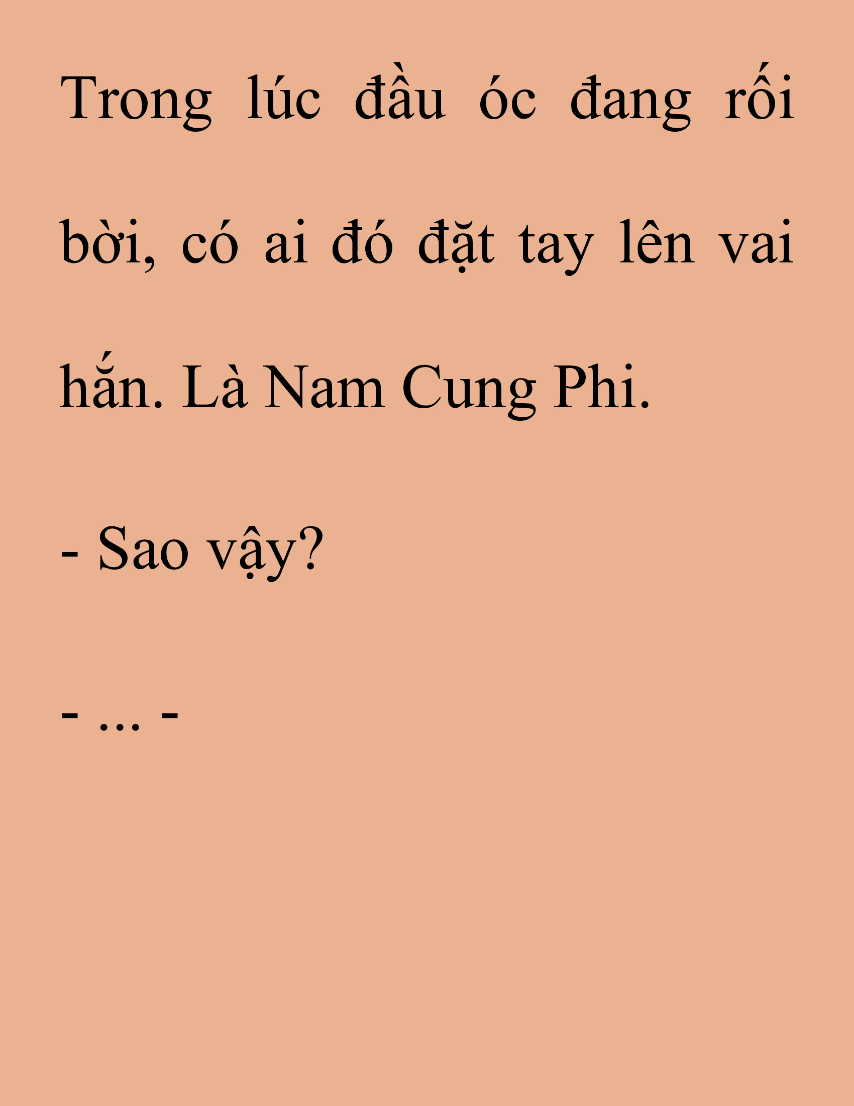 Đọc truyện SNVT[NOVEL] Thanh Mai Trúc Mã Của Đệ Nhất Thiên Hạ - Chương 162: Tình Huống Khốn Kiếp Gì Thế Này