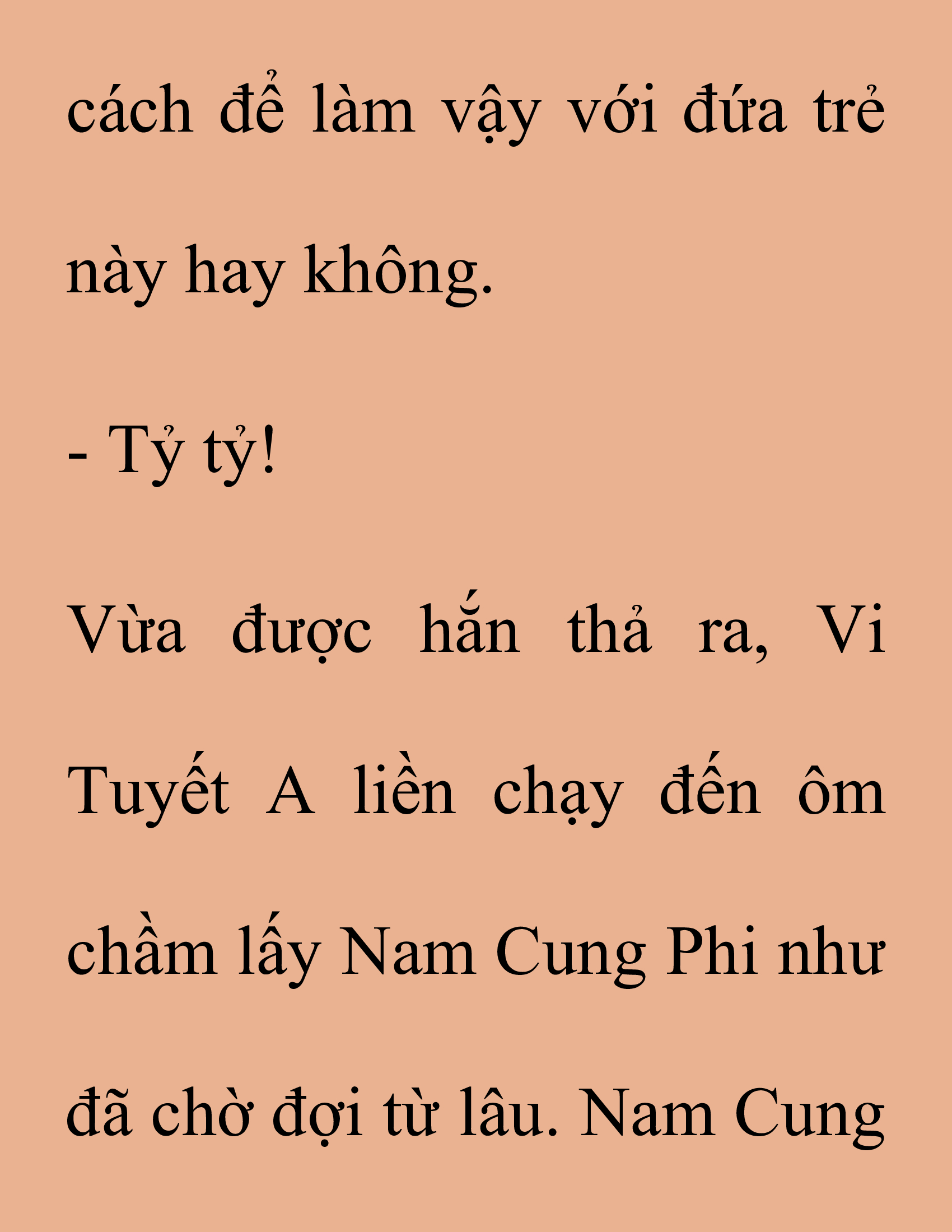 Đọc truyện SNVT[NOVEL] Thanh Mai Trúc Mã Của Đệ Nhất Thiên Hạ - Chương 162: Tình Huống Khốn Kiếp Gì Thế Này