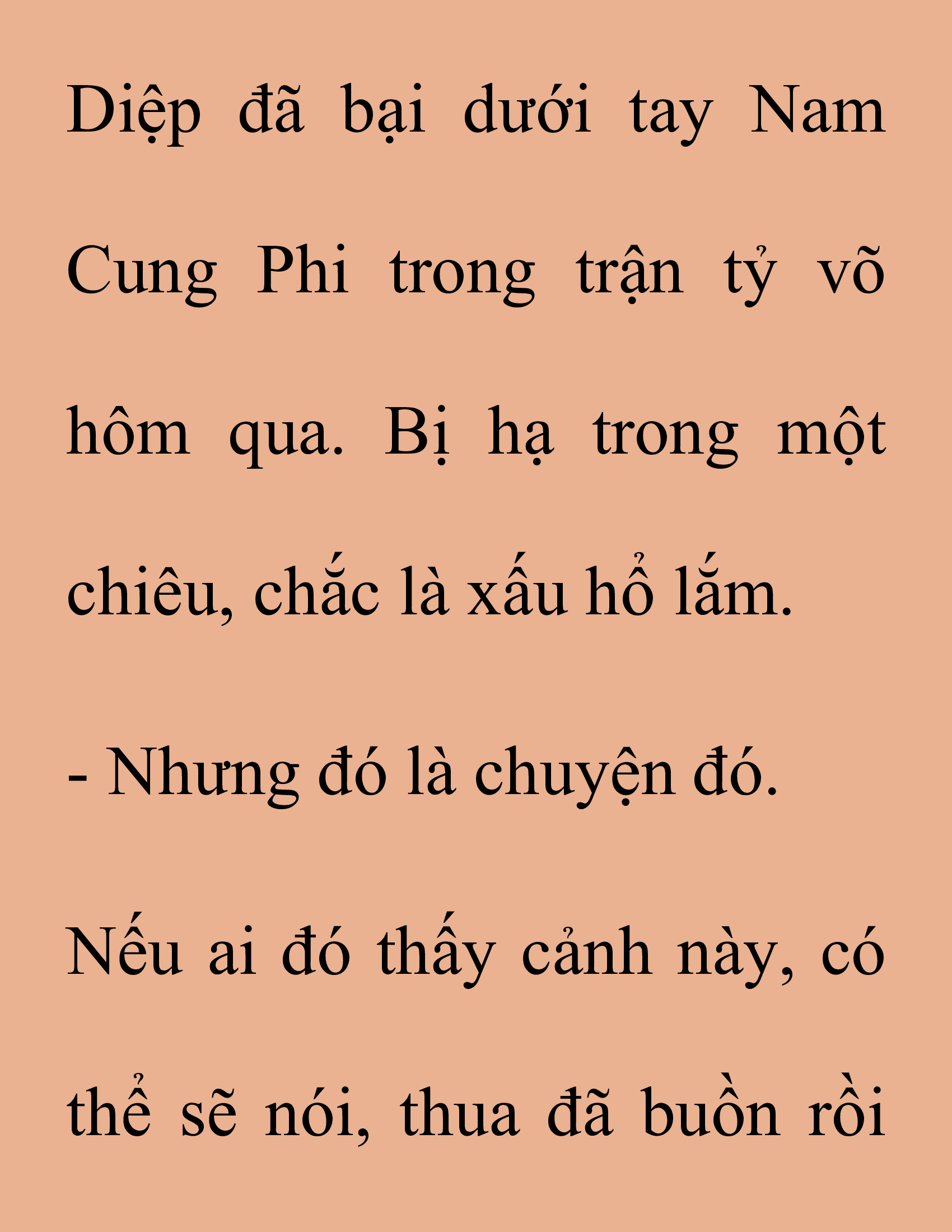 Đọc truyện SNVT[NOVEL] Thanh Mai Trúc Mã Của Đệ Nhất Thiên Hạ - Chương 165: Thứ Ta Muốn Cho Ngươi Thấy