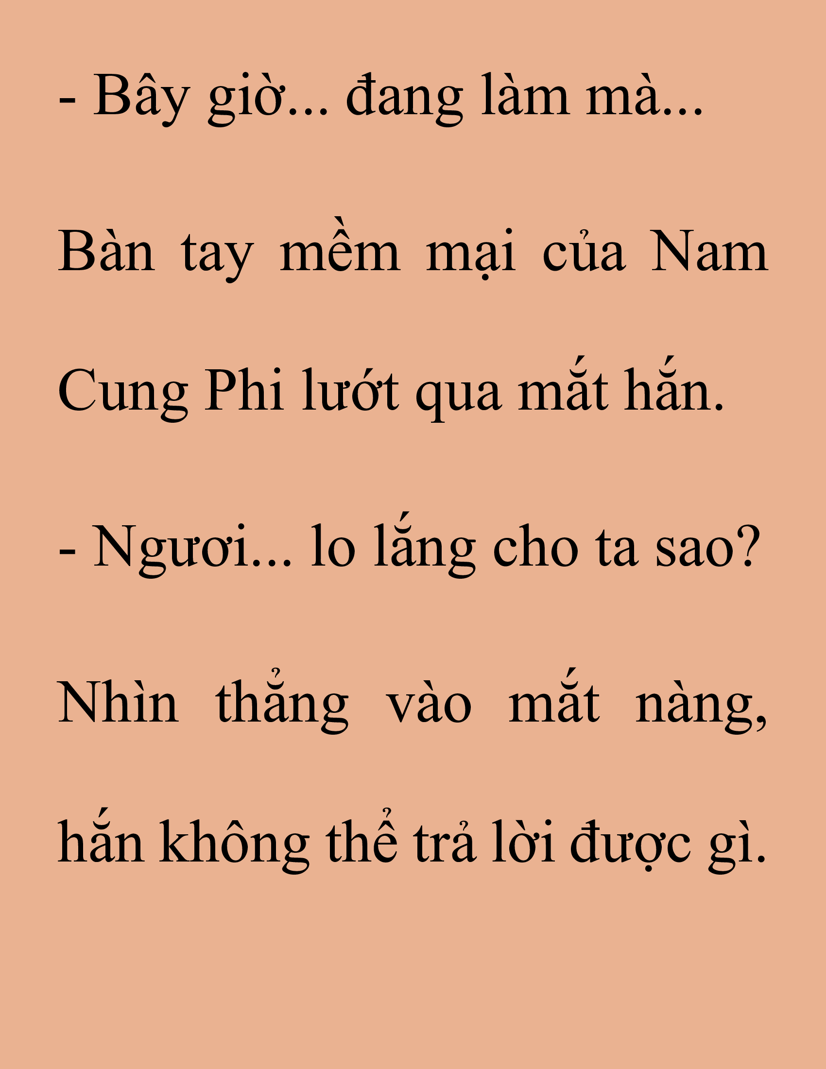Đọc truyện SNVT[NOVEL] Thanh Mai Trúc Mã Của Đệ Nhất Thiên Hạ - Chương 167: Thứ Ta Muốn Cho Ngươi Thấy