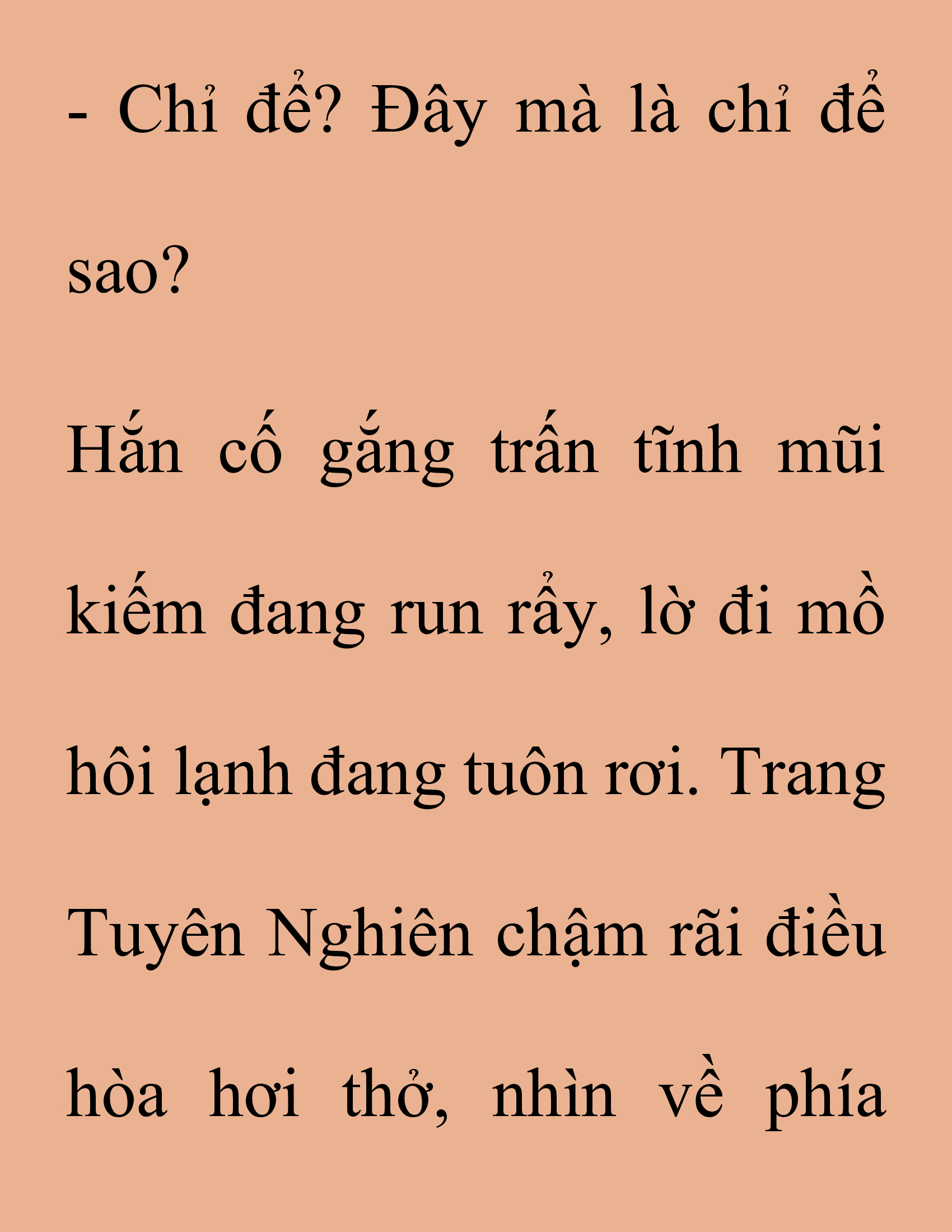 Đọc truyện SNVT[NOVEL] Thanh Mai Trúc Mã Của Đệ Nhất Thiên Hạ - Chương 169: Thứ Ta Muốn Cho Ngươi Thấy