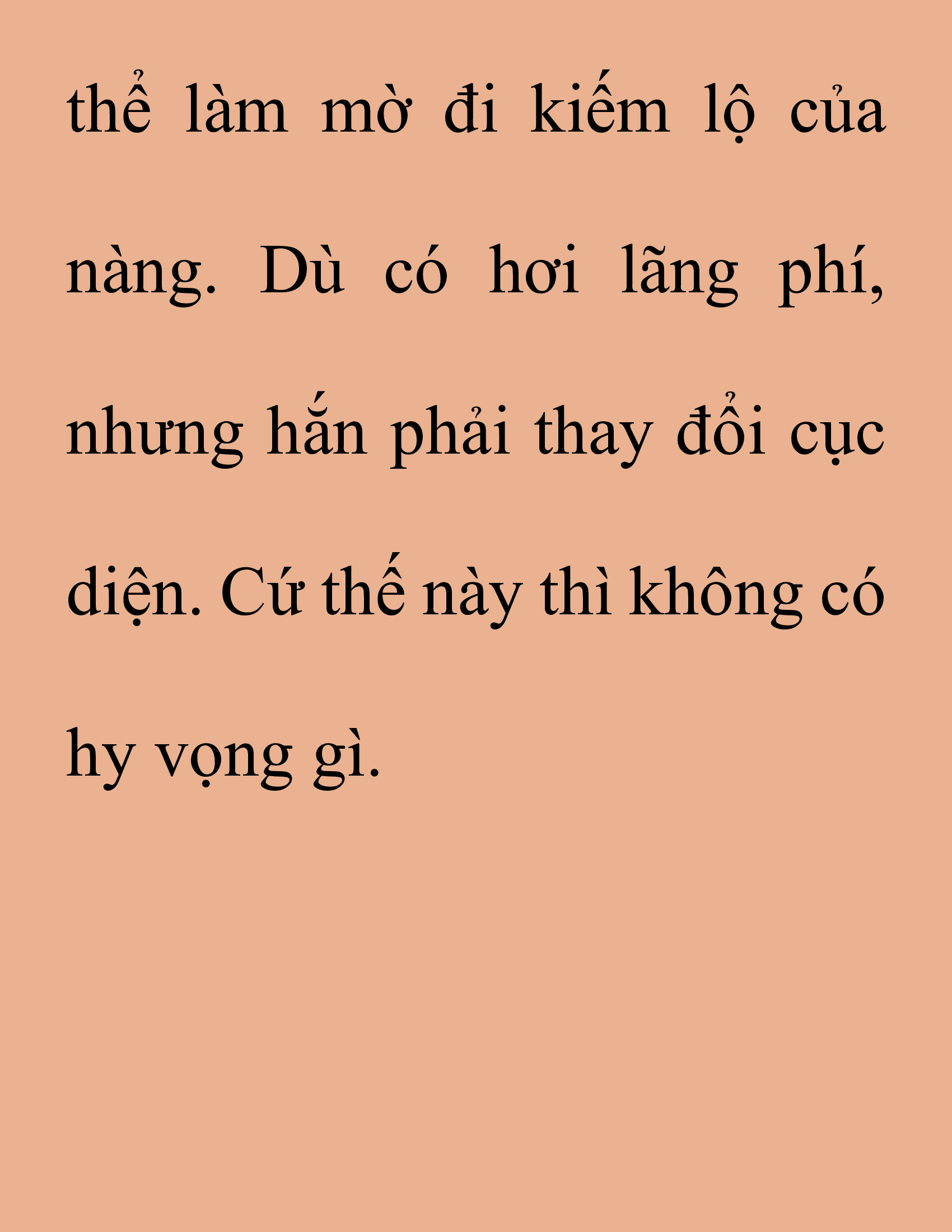 Đọc truyện SNVT[NOVEL] Thanh Mai Trúc Mã Của Đệ Nhất Thiên Hạ - Chương 169: Thứ Ta Muốn Cho Ngươi Thấy