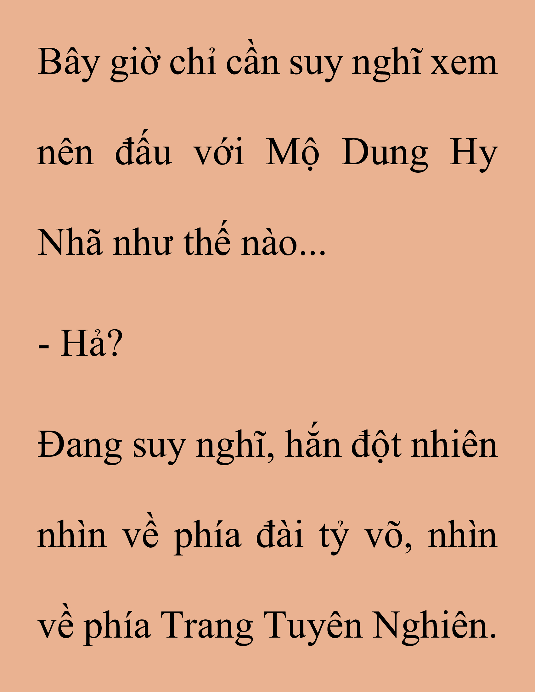 Đọc truyện SNVT[NOVEL] Thanh Mai Trúc Mã Của Đệ Nhất Thiên Hạ - Chương 170: Thứ Ta Muốn Cho Ngươi Thấy