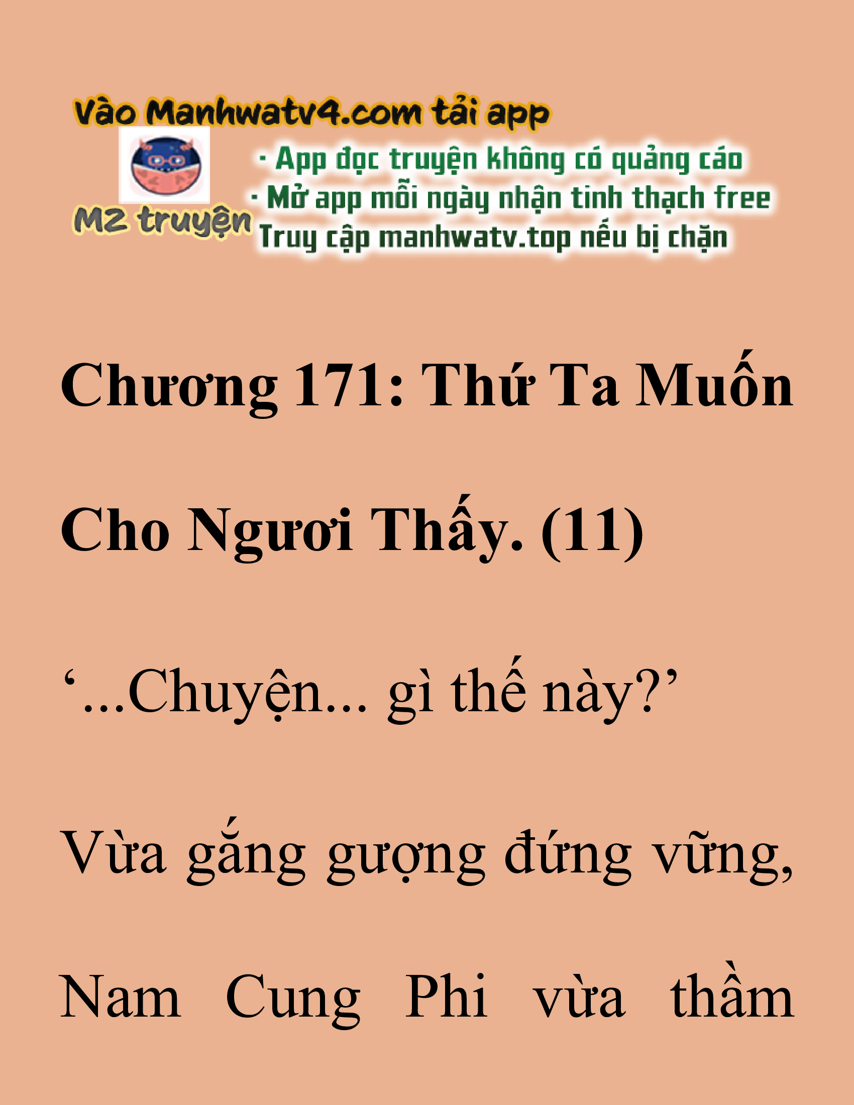 Đọc truyện SNVT[NOVEL] Thanh Mai Trúc Mã Của Đệ Nhất Thiên Hạ - Chương 171: Thứ Ta Muốn Cho Ngươi Thấy