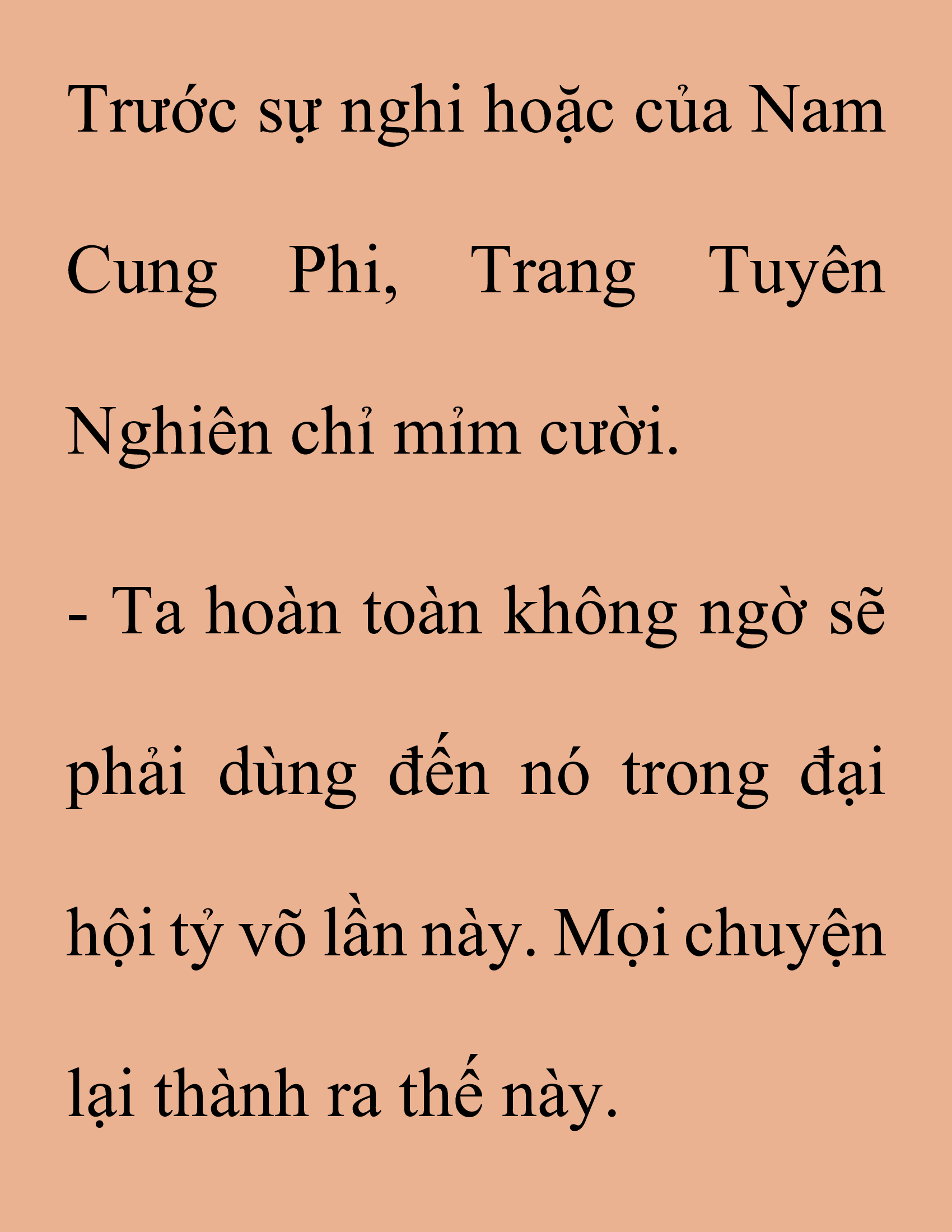 Đọc truyện SNVT[NOVEL] Thanh Mai Trúc Mã Của Đệ Nhất Thiên Hạ - Chương 171: Thứ Ta Muốn Cho Ngươi Thấy