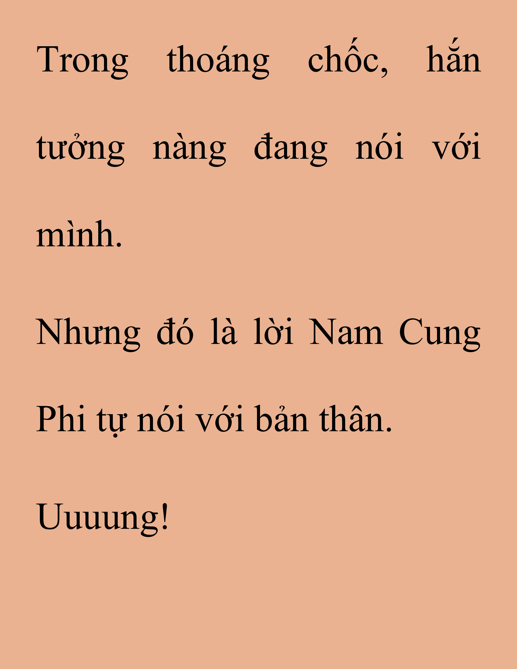 Đọc truyện SNVT[NOVEL] Thanh Mai Trúc Mã Của Đệ Nhất Thiên Hạ - Chương 172: Thứ Ta Muốn Cho Ngươi Thấy