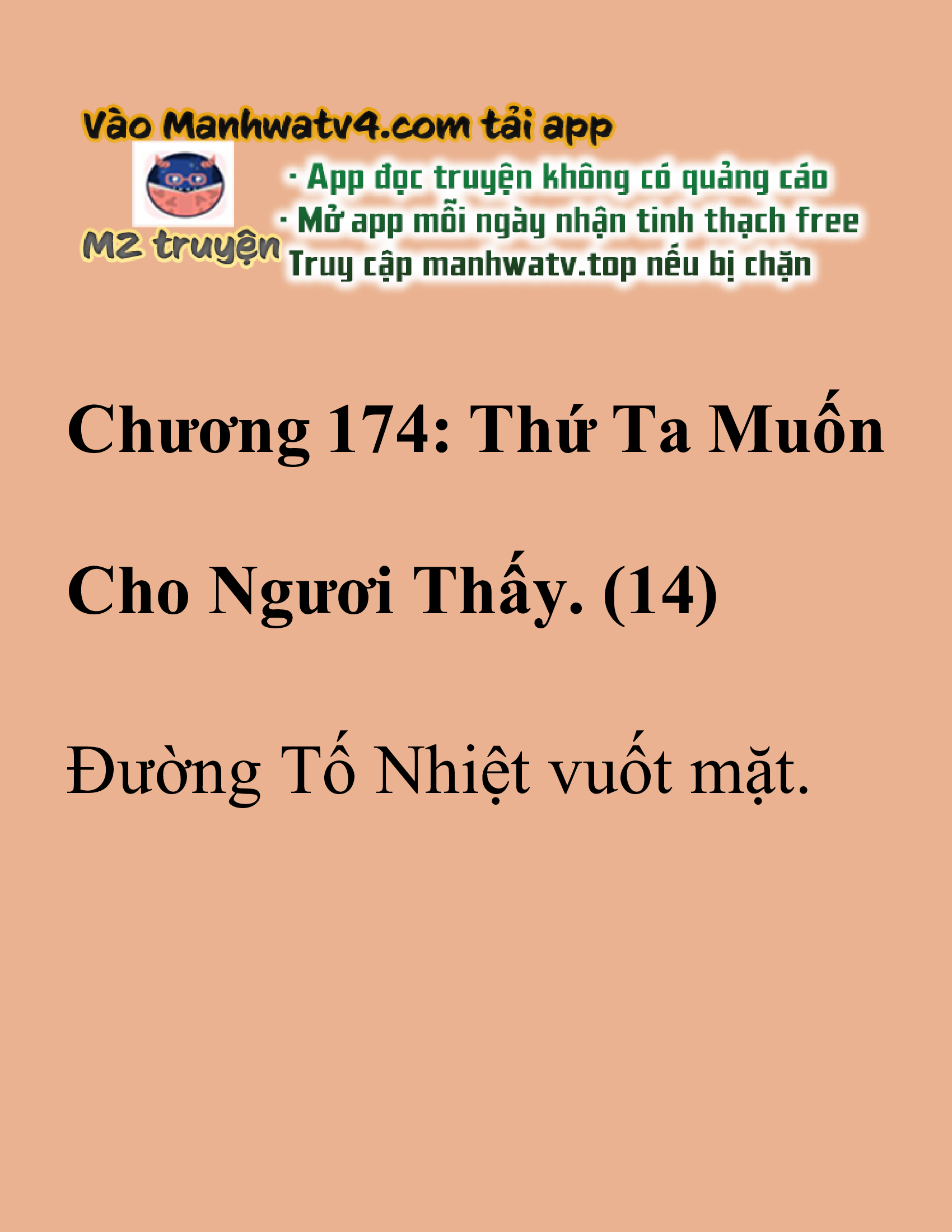 Đọc truyện SNVT[NOVEL] Thanh Mai Trúc Mã Của Đệ Nhất Thiên Hạ - Chương 174: Thứ Ta Muốn Cho Ngươi Thấy