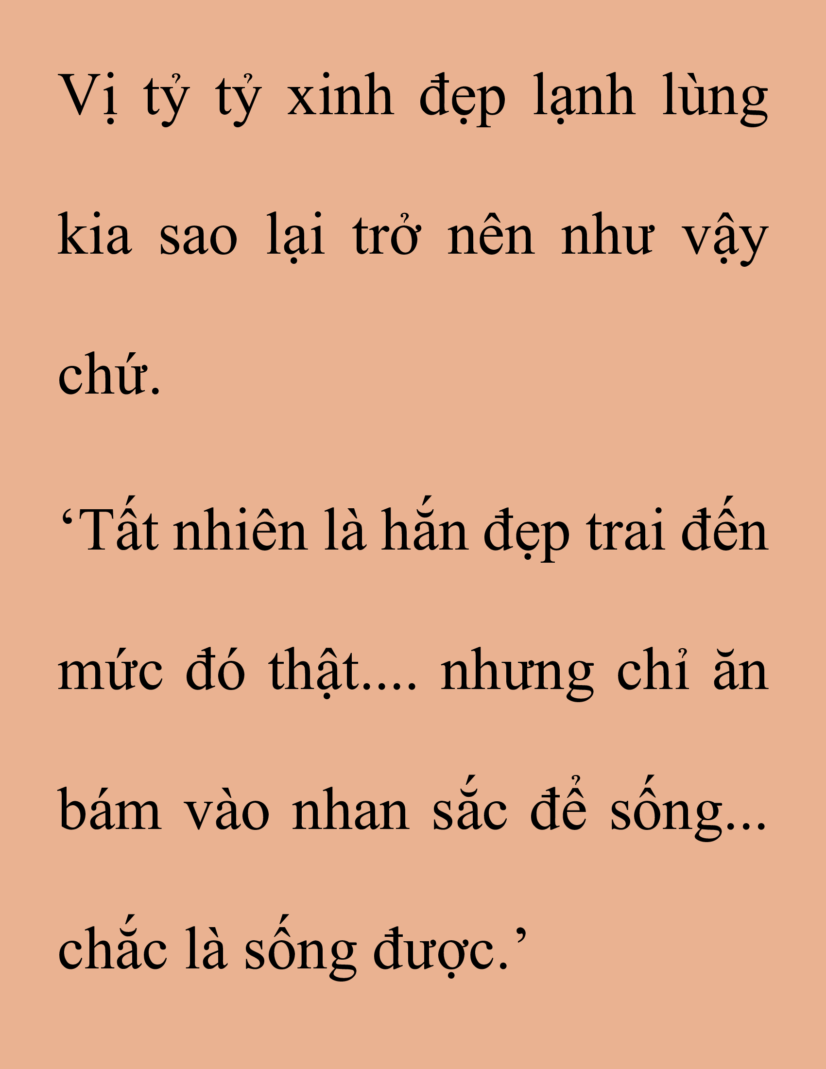 Đọc truyện SNVT[NOVEL] Thanh Mai Trúc Mã Của Đệ Nhất Thiên Hạ - Chương 174: Thứ Ta Muốn Cho Ngươi Thấy