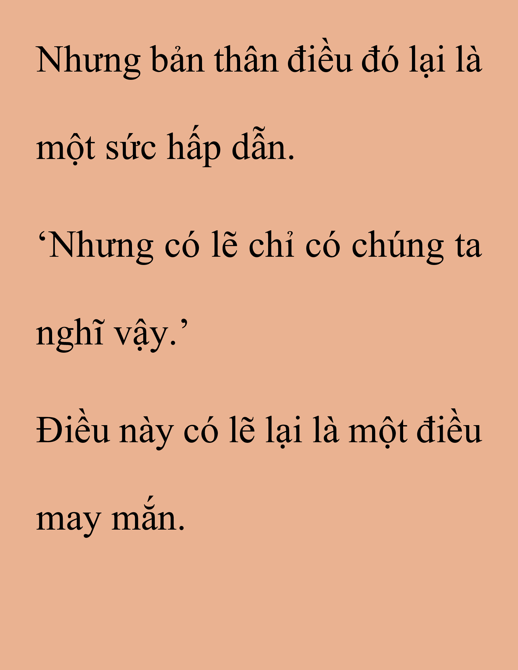 Đọc truyện SNVT[NOVEL] Thanh Mai Trúc Mã Của Đệ Nhất Thiên Hạ - Chương 174: Thứ Ta Muốn Cho Ngươi Thấy