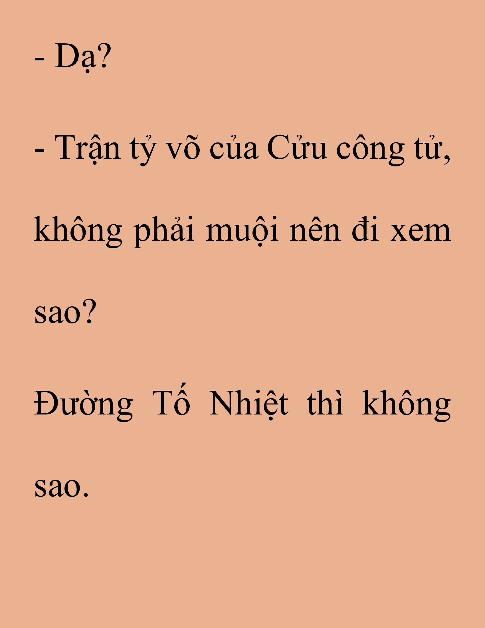 Đọc truyện SNVT[NOVEL] Thanh Mai Trúc Mã Của Đệ Nhất Thiên Hạ - Chương 174: Thứ Ta Muốn Cho Ngươi Thấy