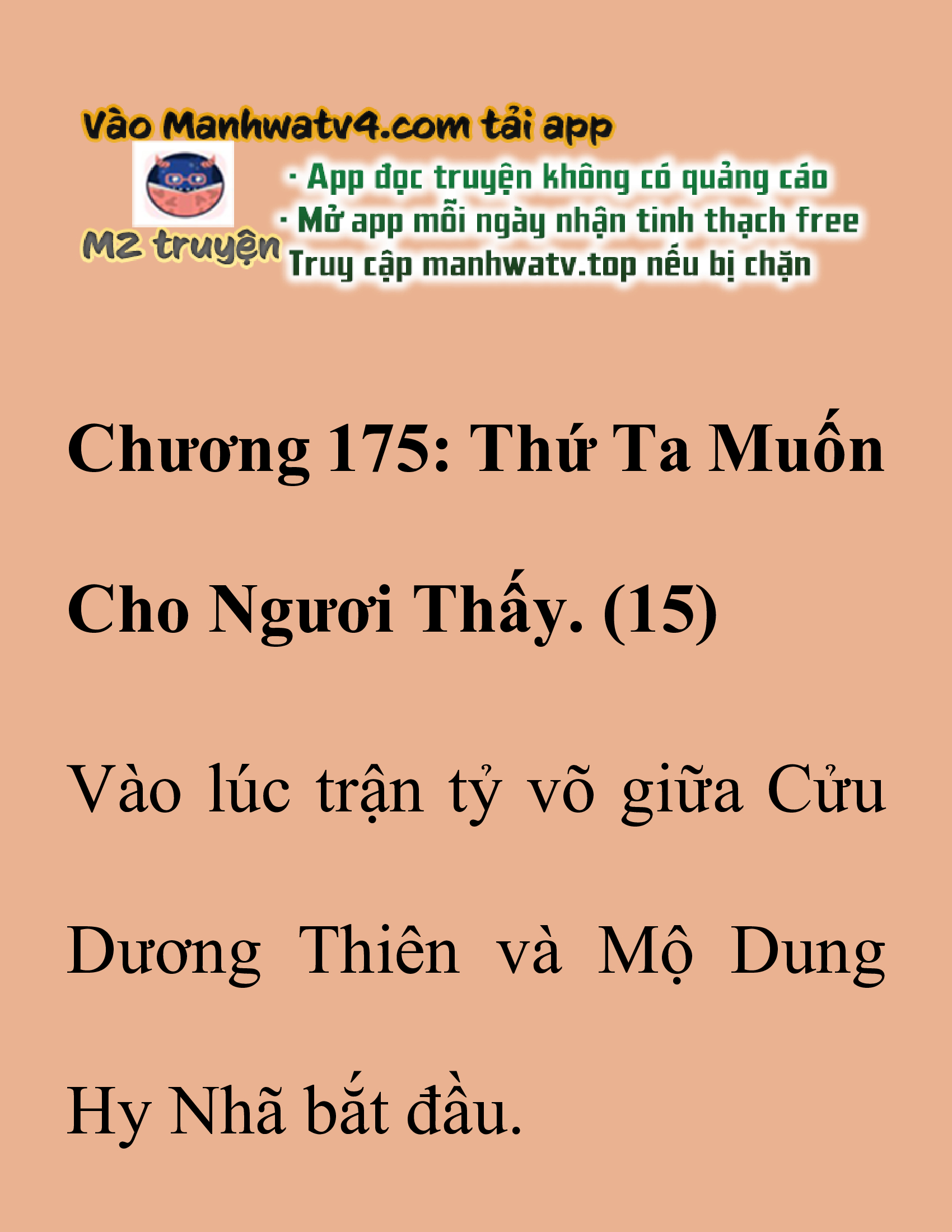 Đọc truyện SNVT[NOVEL] Thanh Mai Trúc Mã Của Đệ Nhất Thiên Hạ - Chương 175: Thứ Ta Muốn Cho Ngươi Thấy