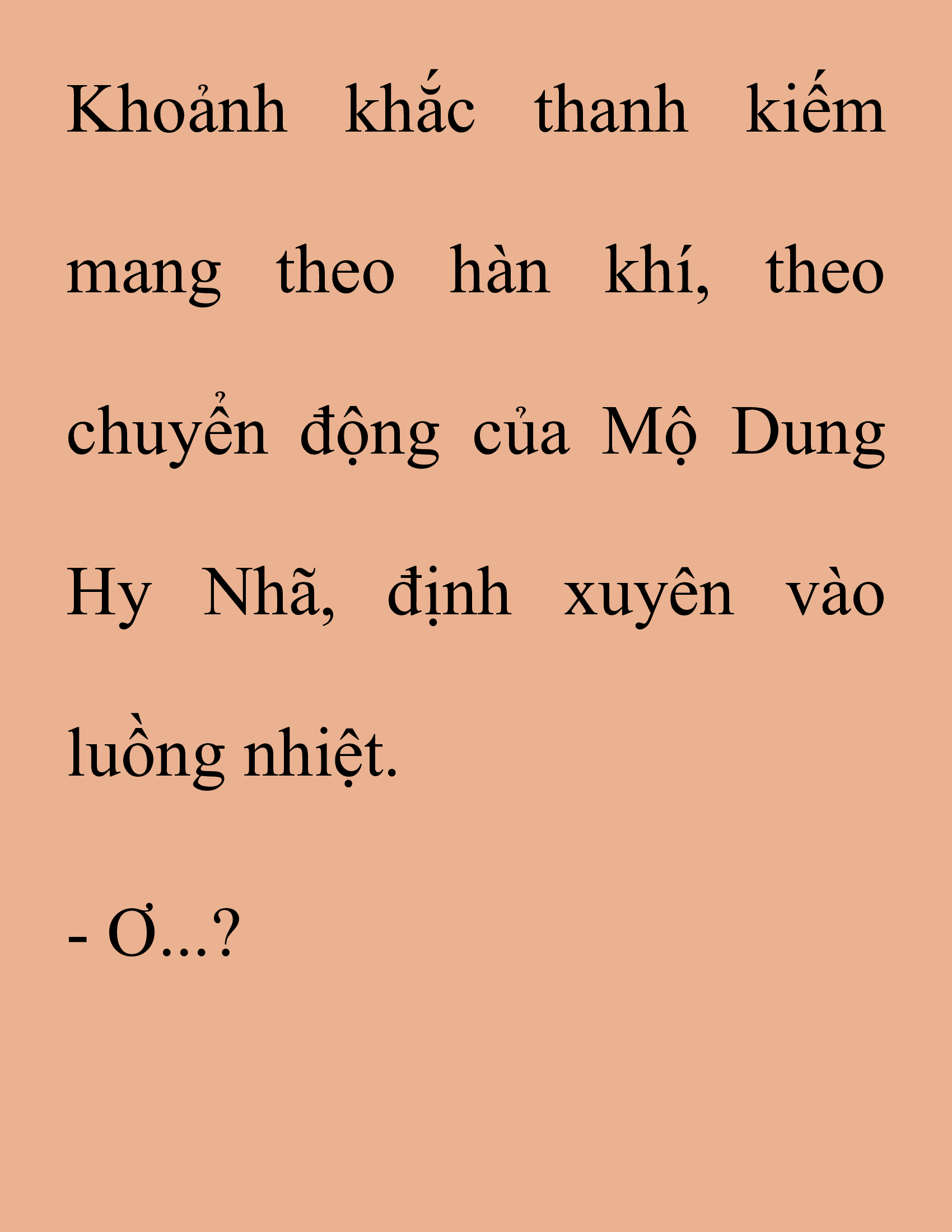 Đọc truyện SNVT[NOVEL] Thanh Mai Trúc Mã Của Đệ Nhất Thiên Hạ - Chương 176: Thứ Ta Muốn Cho Ngươi Thấy