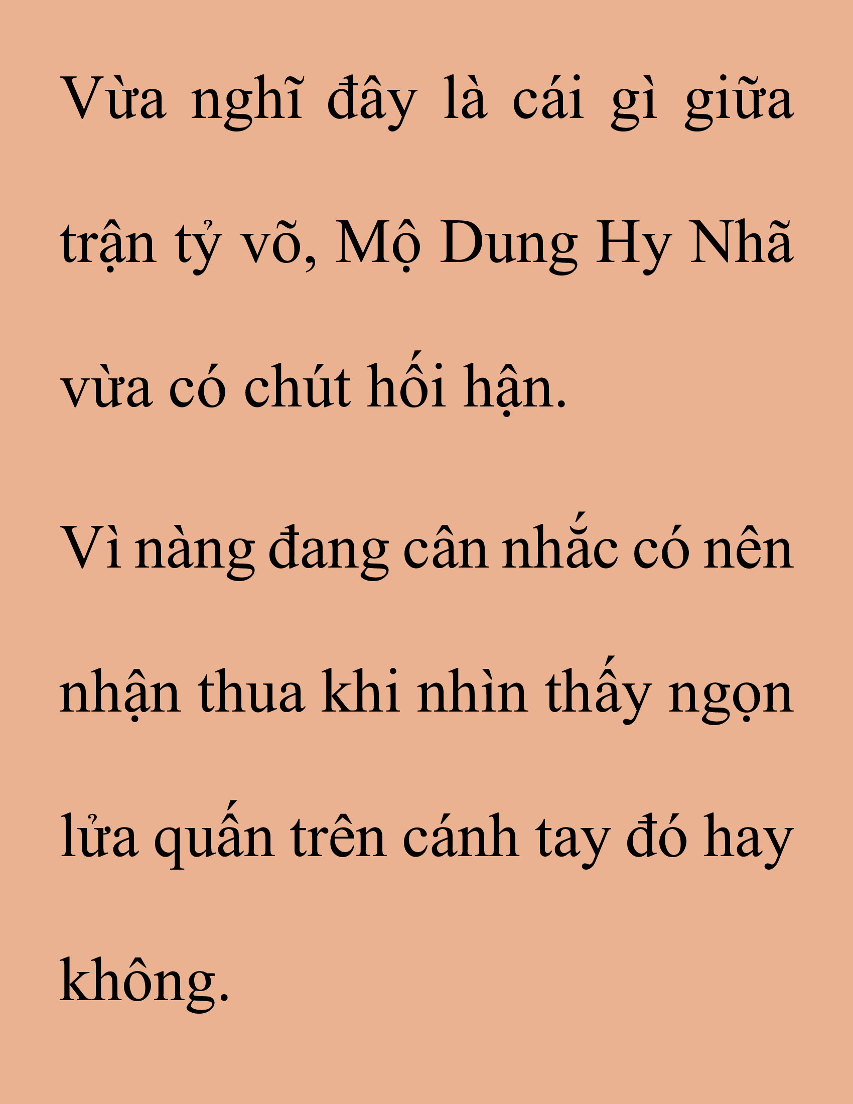Đọc truyện SNVT[NOVEL] Thanh Mai Trúc Mã Của Đệ Nhất Thiên Hạ - Chương 176: Thứ Ta Muốn Cho Ngươi Thấy
