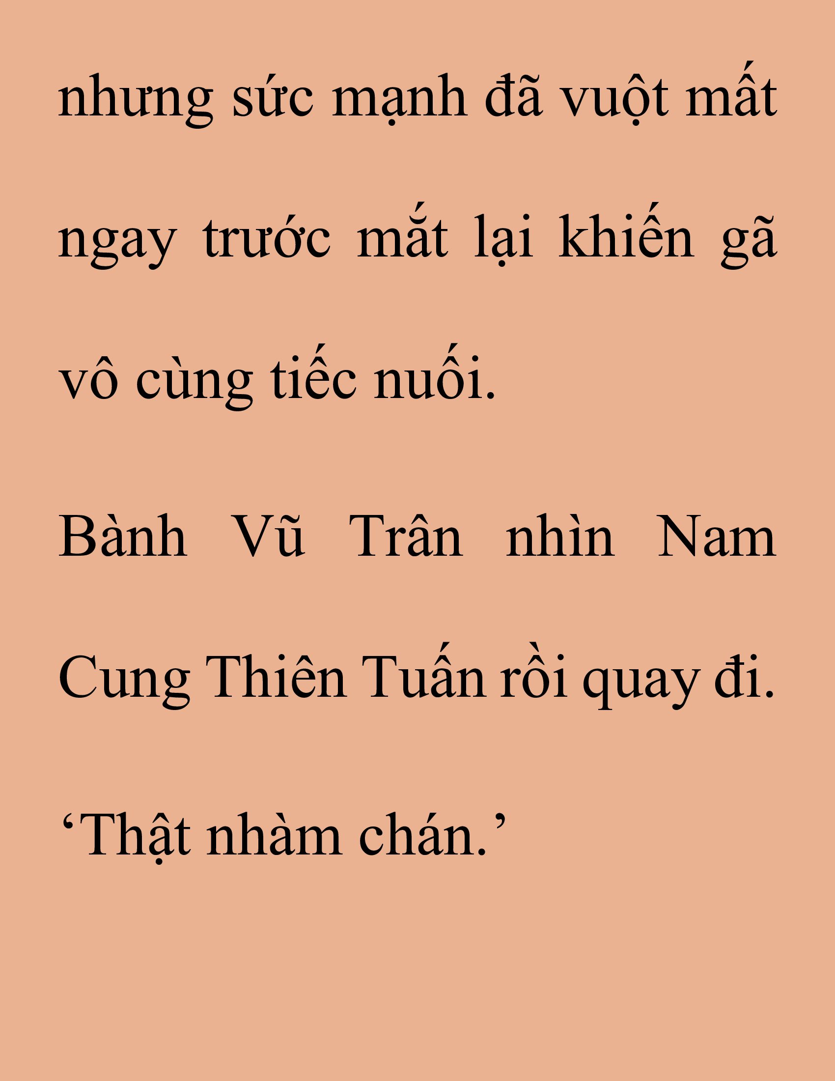 Đọc truyện SNVT[NOVEL] Thanh Mai Trúc Mã Của Đệ Nhất Thiên Hạ - Chương 177: Thứ Ta Muốn Cho Ngươi Thấy