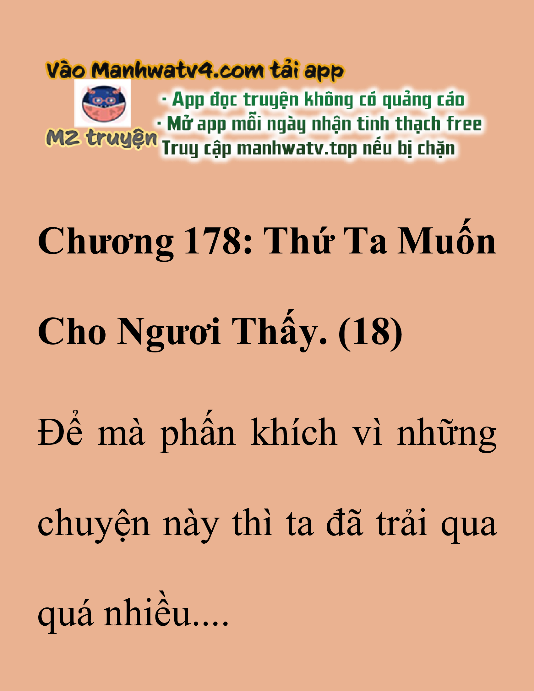 Đọc truyện SNVT[NOVEL] Thanh Mai Trúc Mã Của Đệ Nhất Thiên Hạ - Chương 178: Thứ Ta Muốn Cho Ngươi Thấy