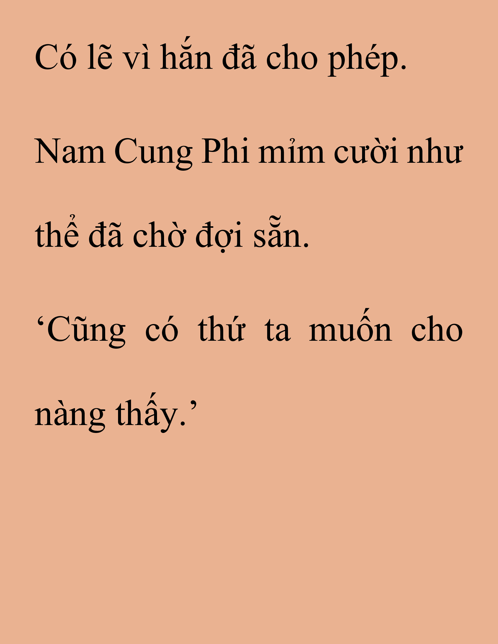 Đọc truyện SNVT[NOVEL] Thanh Mai Trúc Mã Của Đệ Nhất Thiên Hạ - Chương 178: Thứ Ta Muốn Cho Ngươi Thấy
