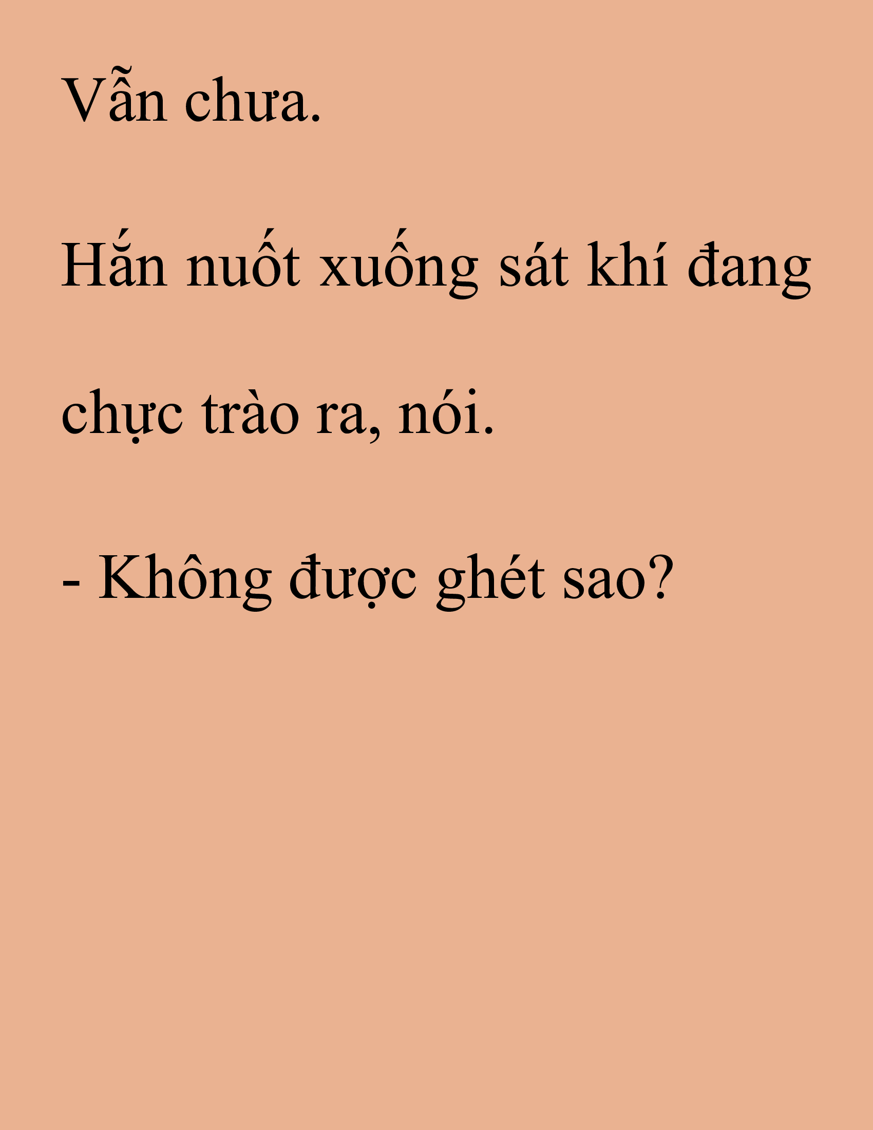 Đọc truyện SNVT[NOVEL] Thanh Mai Trúc Mã Của Đệ Nhất Thiên Hạ - Chương 180: Thứ Ta Muốn Cho Ngươi Thấy