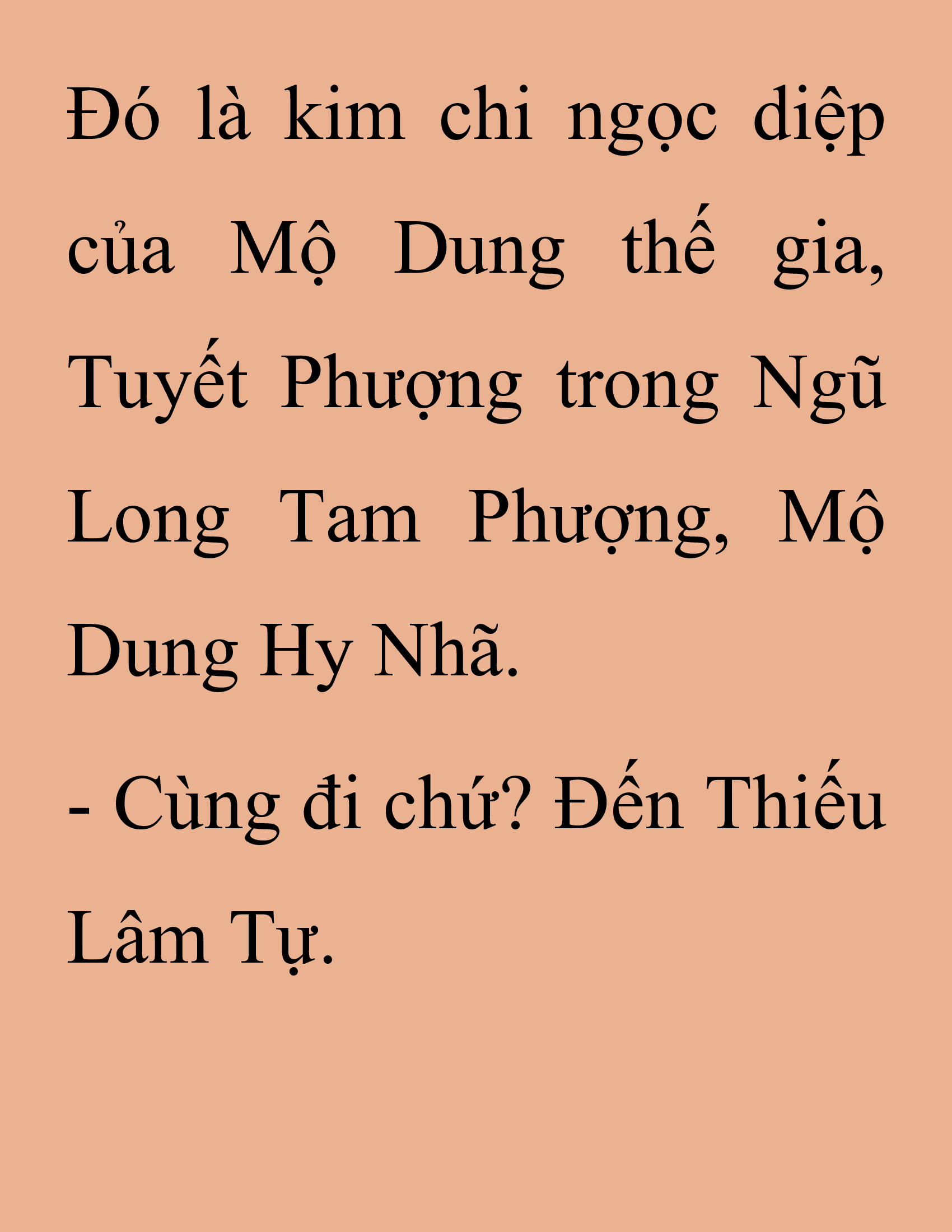 Đọc truyện SNVT[NOVEL] Thanh Mai Trúc Mã Của Đệ Nhất Thiên Hạ - Chương 194: Cùng Đi Chứ