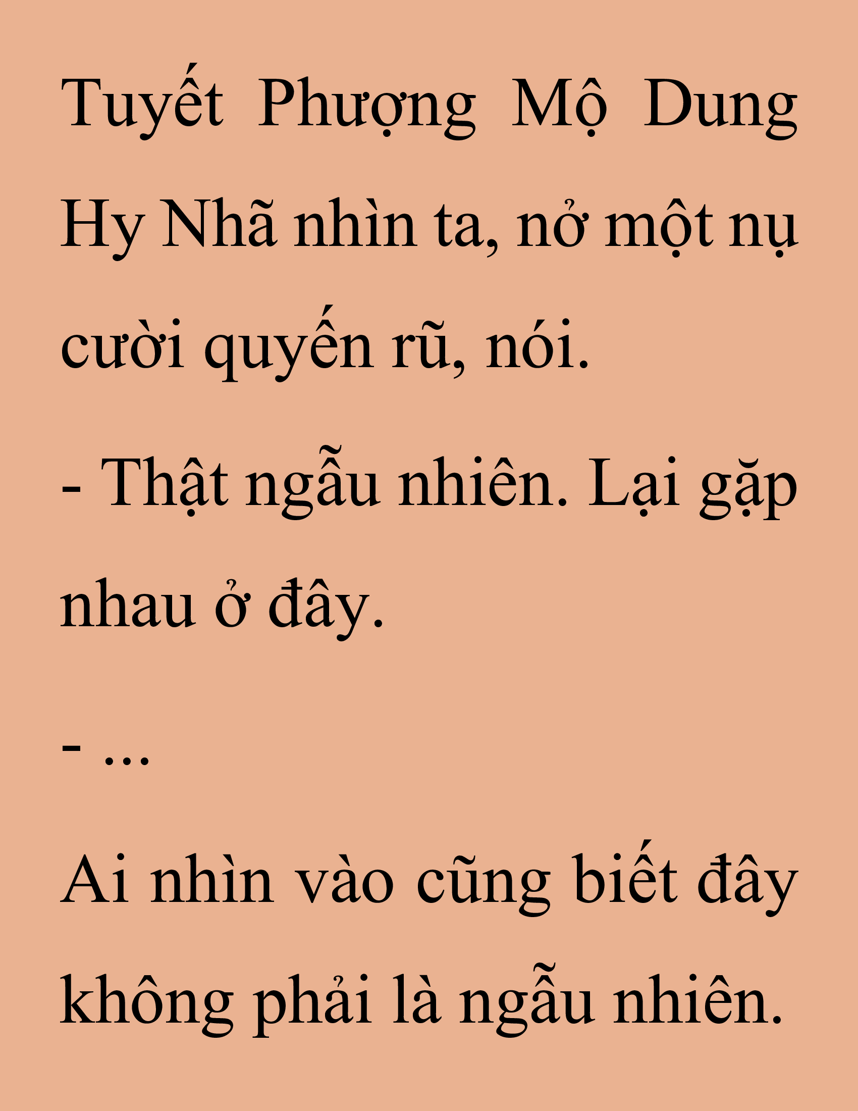 Đọc truyện SNVT[NOVEL] Thanh Mai Trúc Mã Của Đệ Nhất Thiên Hạ - Chương 198: Là Ngẫu Nhiên Thôi