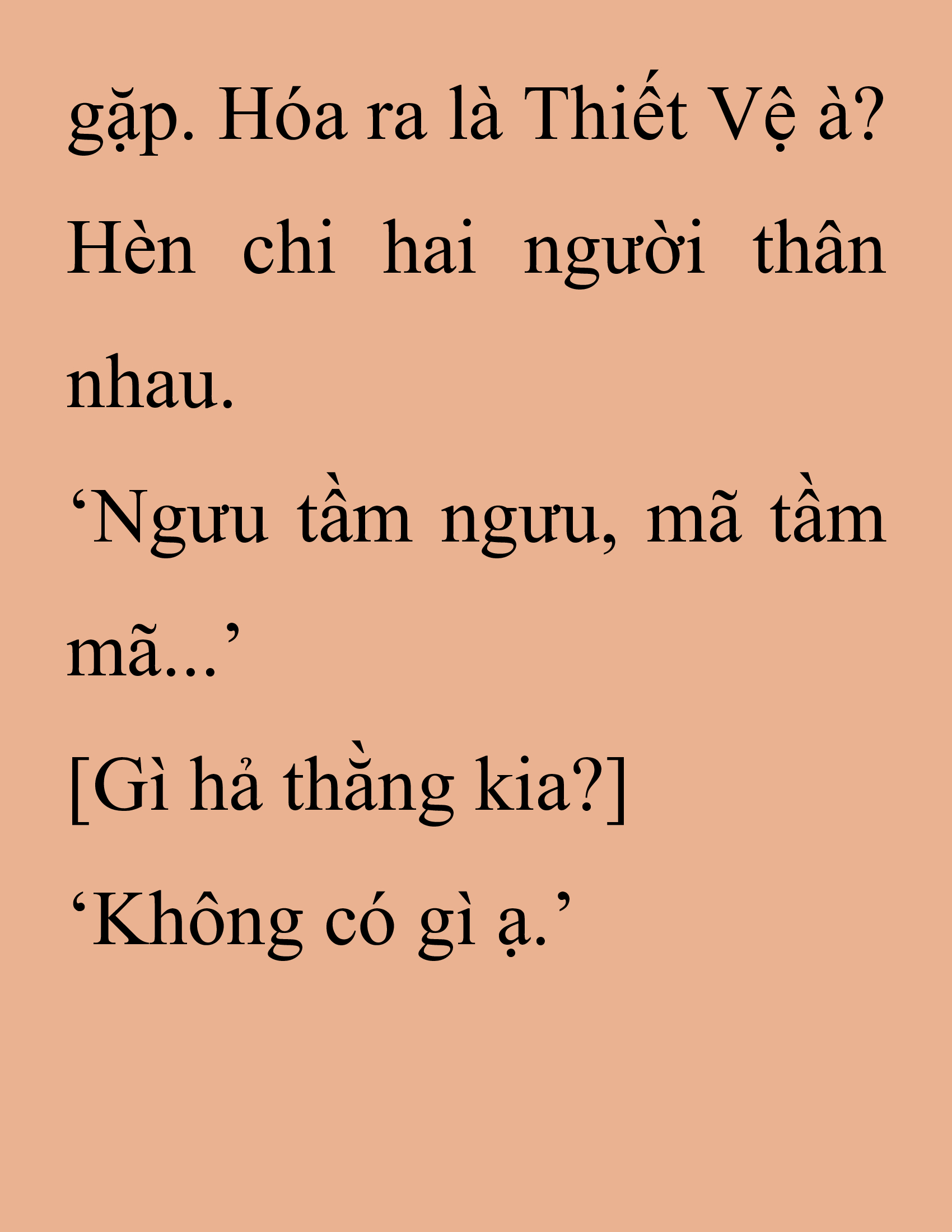 Đọc truyện SNVT[NOVEL] Thanh Mai Trúc Mã Của Đệ Nhất Thiên Hạ - Chương 223: Trò Vô Bổ