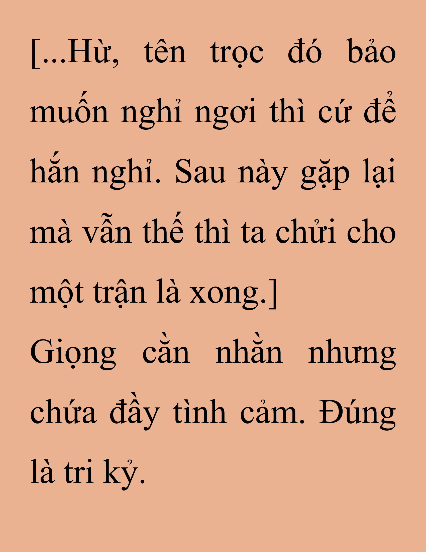 Đọc truyện SNVT[NOVEL] Thanh Mai Trúc Mã Của Đệ Nhất Thiên Hạ - Chương 223: Trò Vô Bổ