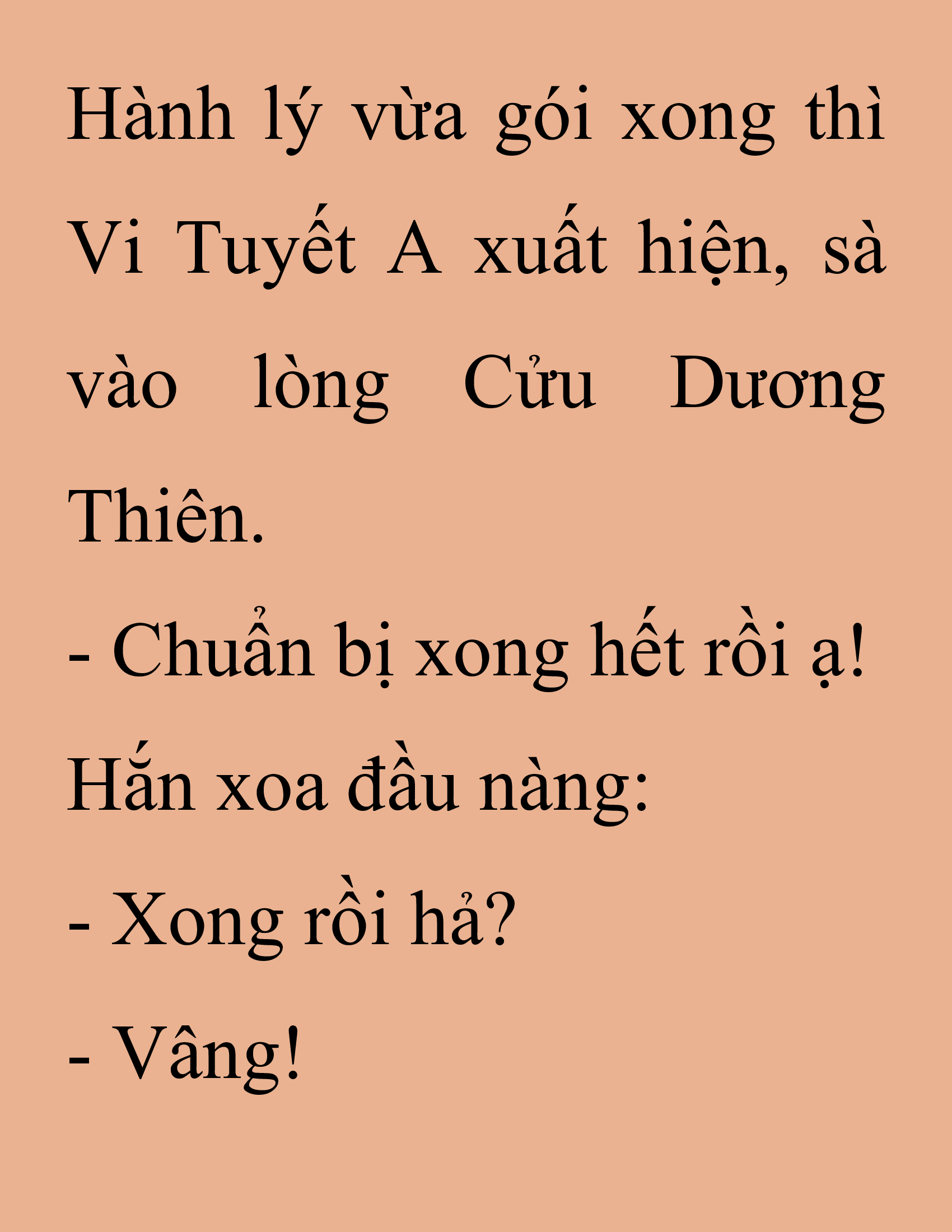 Đọc truyện SNVT[NOVEL] Thanh Mai Trúc Mã Của Đệ Nhất Thiên Hạ - Chương 223: Trò Vô Bổ