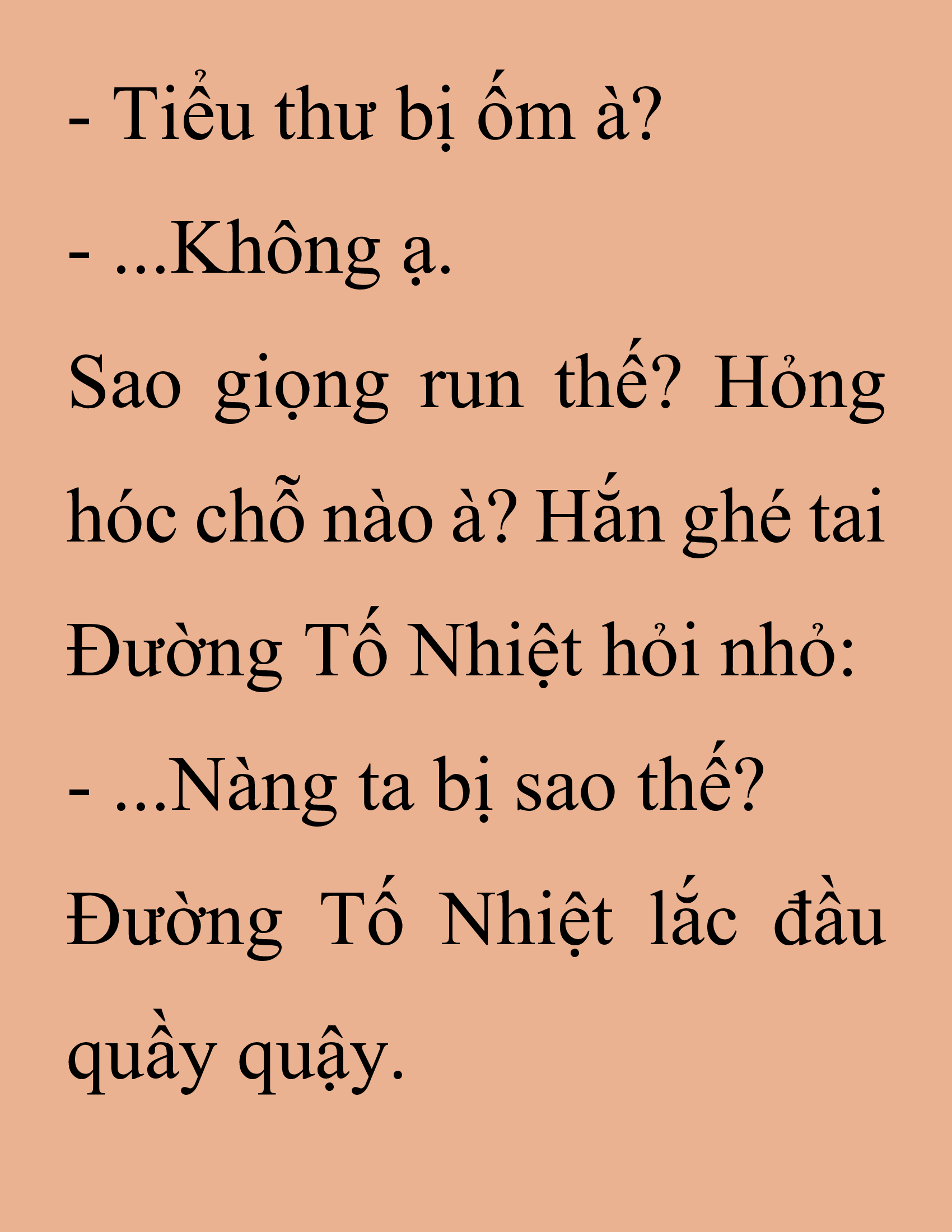 Đọc truyện SNVT[NOVEL] Thanh Mai Trúc Mã Của Đệ Nhất Thiên Hạ - Chương 223: Trò Vô Bổ