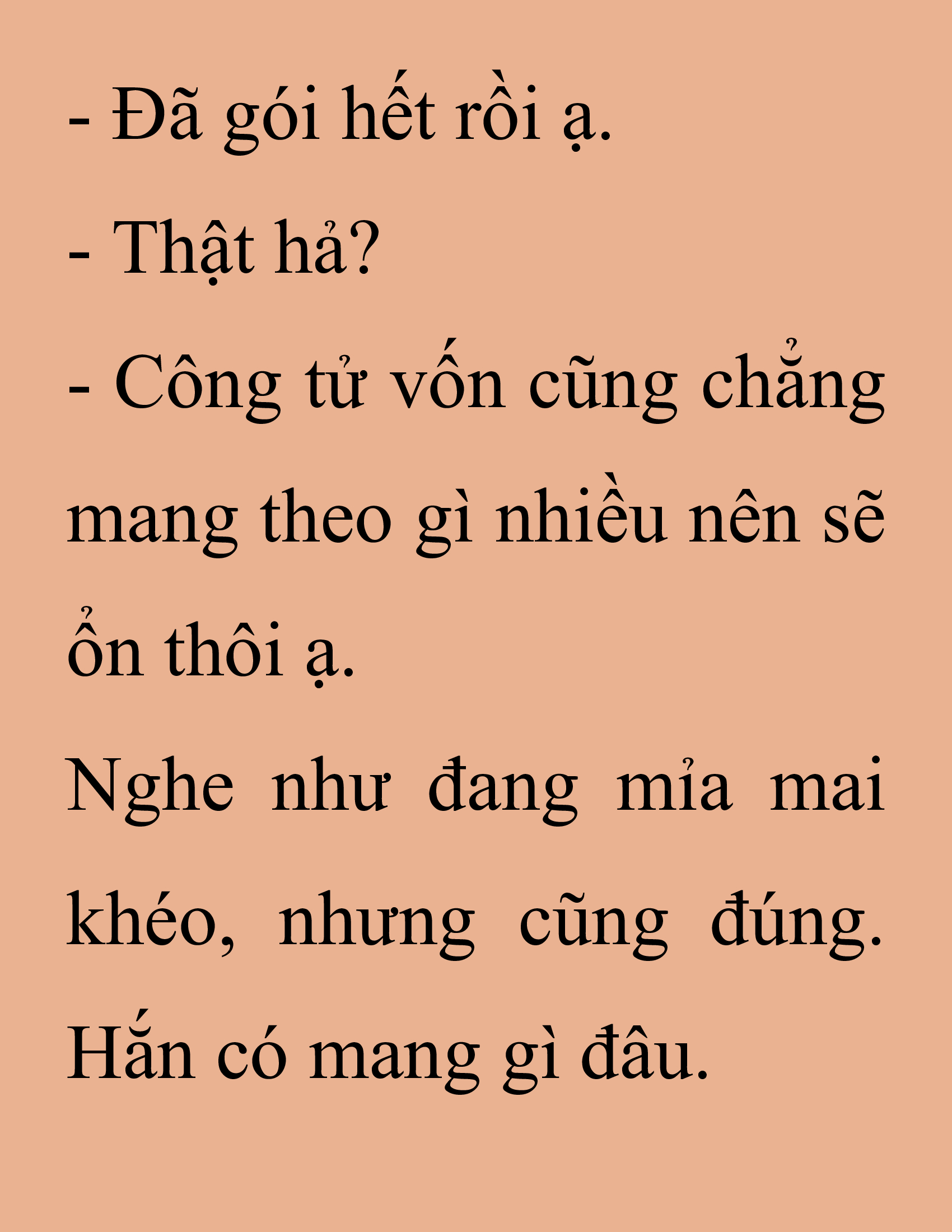 Đọc truyện SNVT[NOVEL] Thanh Mai Trúc Mã Của Đệ Nhất Thiên Hạ - Chương 223: Trò Vô Bổ