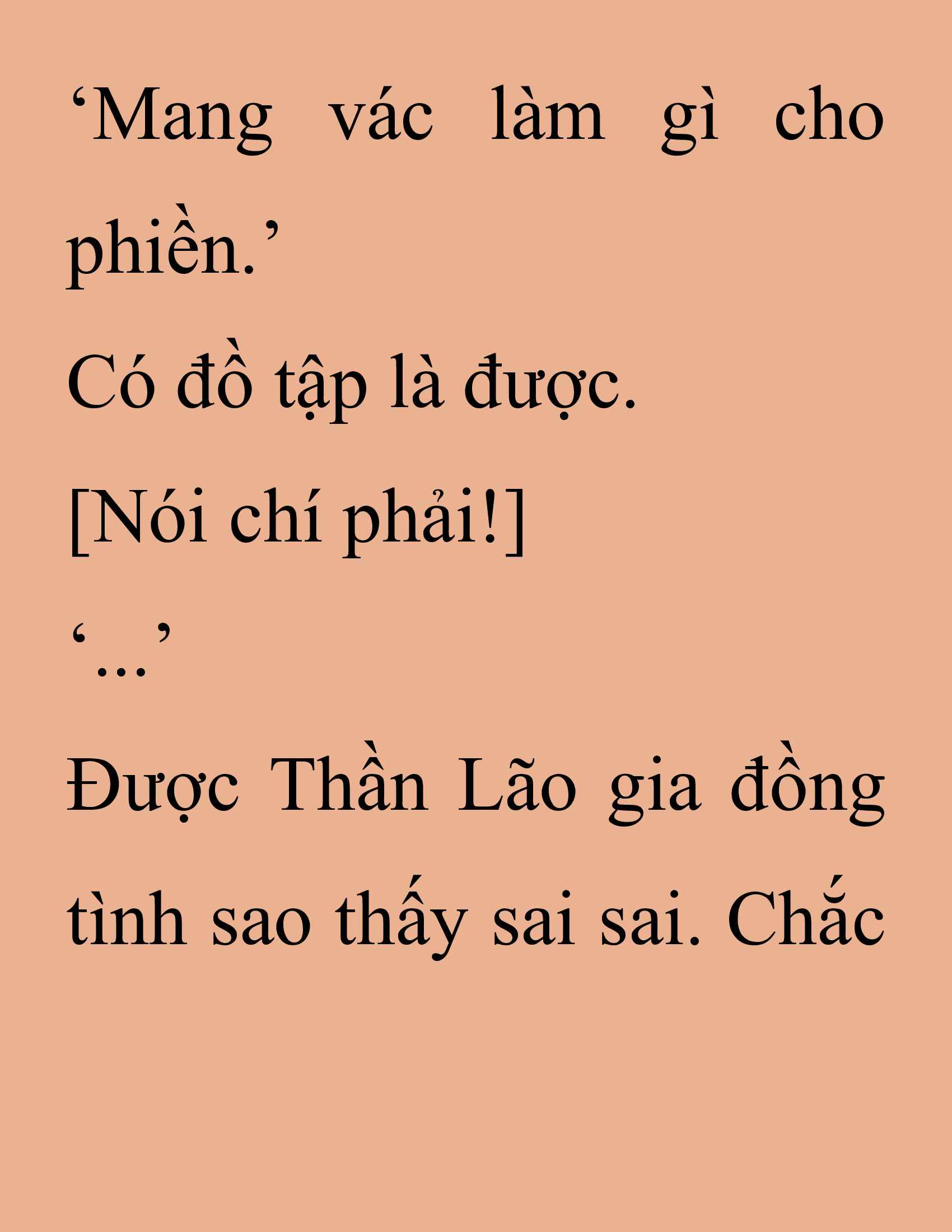 Đọc truyện SNVT[NOVEL] Thanh Mai Trúc Mã Của Đệ Nhất Thiên Hạ - Chương 223: Trò Vô Bổ