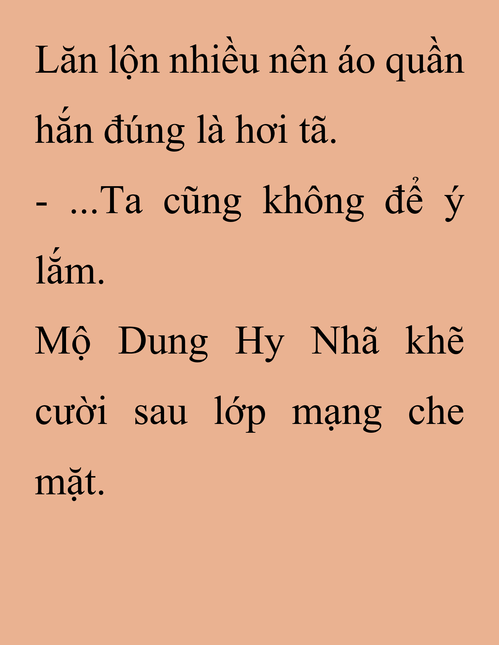 Đọc truyện SNVT[NOVEL] Thanh Mai Trúc Mã Của Đệ Nhất Thiên Hạ - Chương 224: Trò Vô Bổ